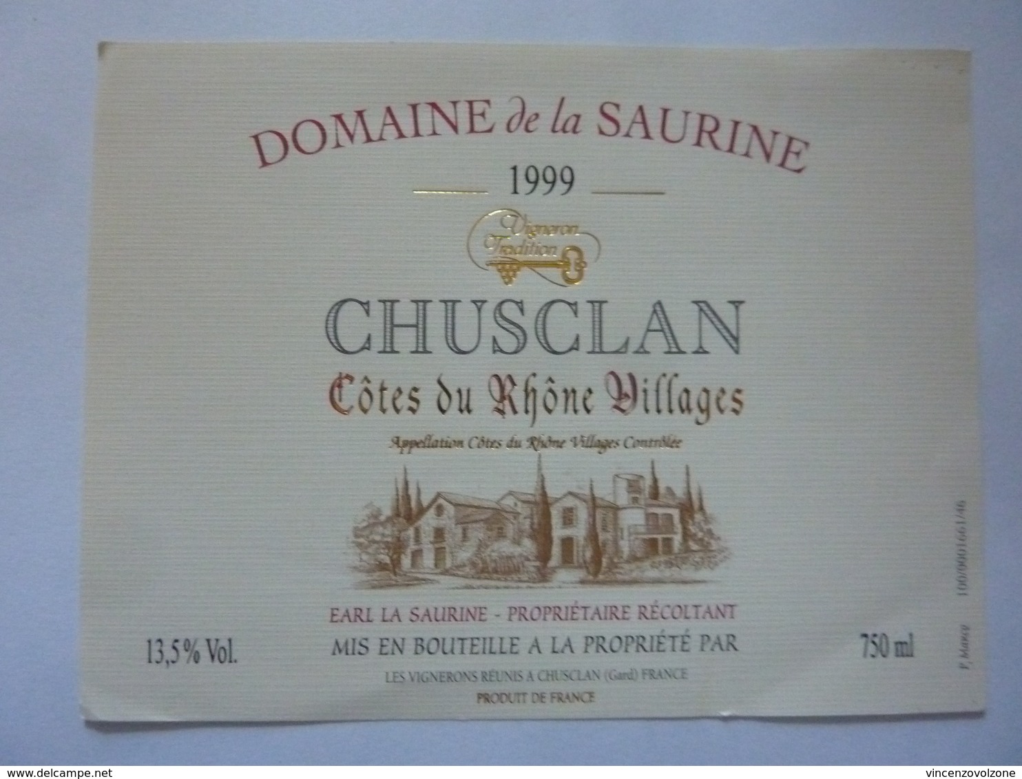 Etichetta "Domaine De La Saurine 1999 CHUSCLAN" - Côtes Du Rhône