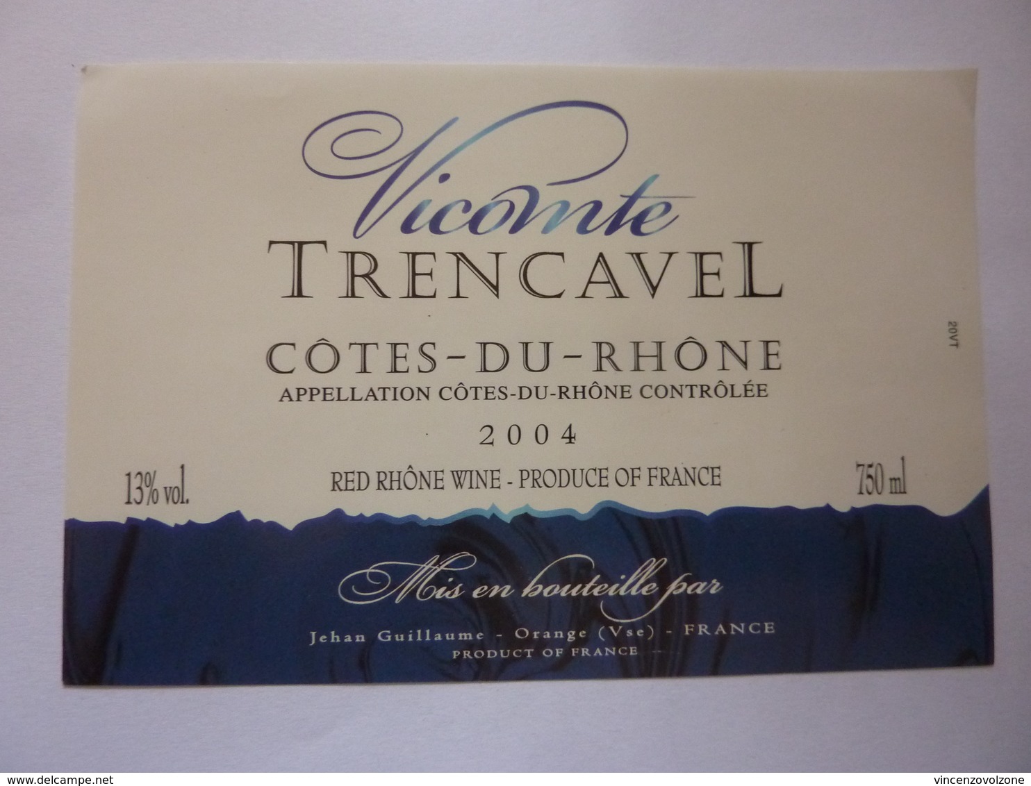 Etichetta "Vicomte Trencavel COTES DU RHONE 2004" - Côtes Du Rhône
