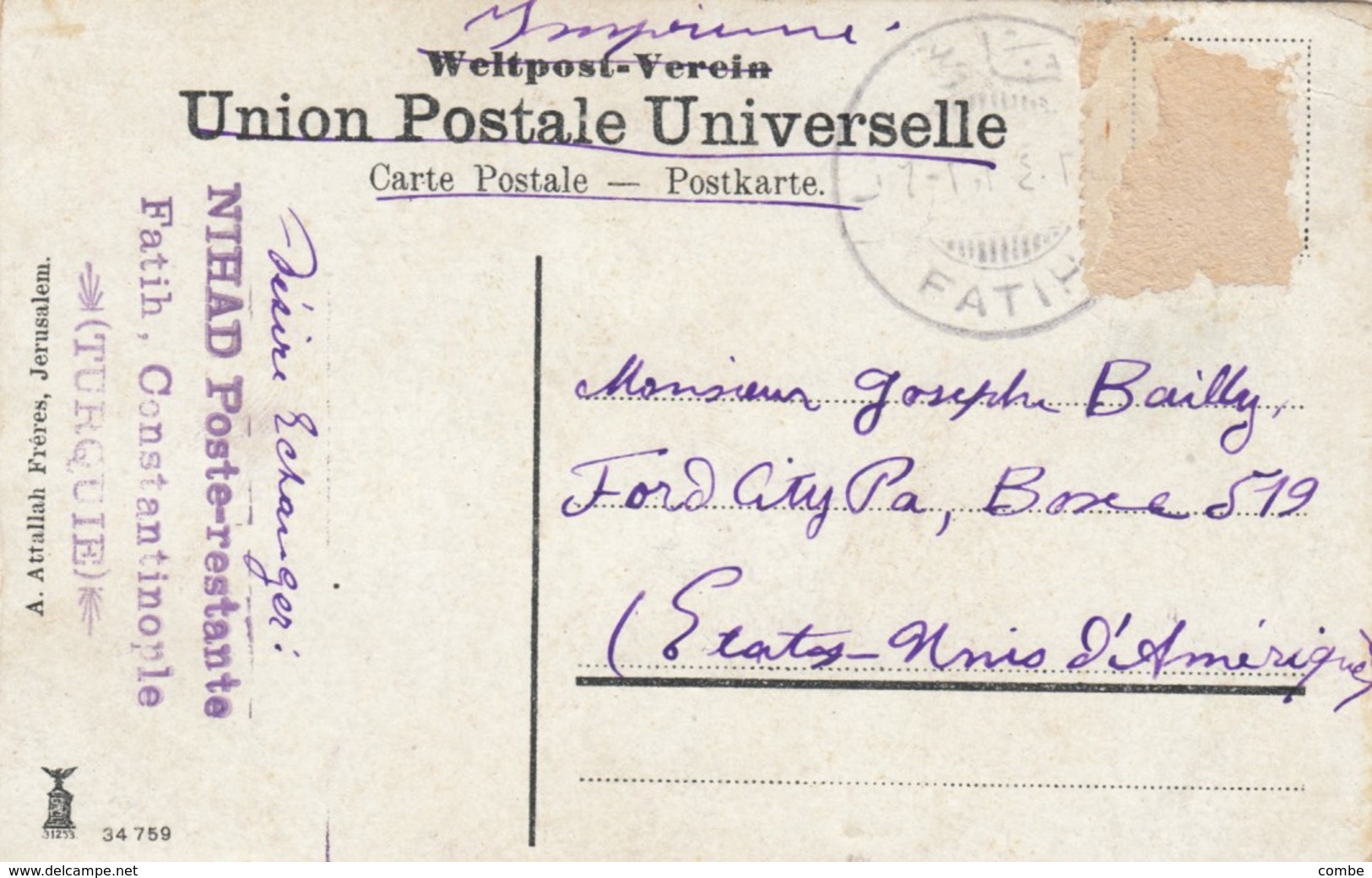 CARD. JERUSALEM. FATIH. UPU CONSTANTINOPLE. TURKEY TO USA - Sonstige & Ohne Zuordnung