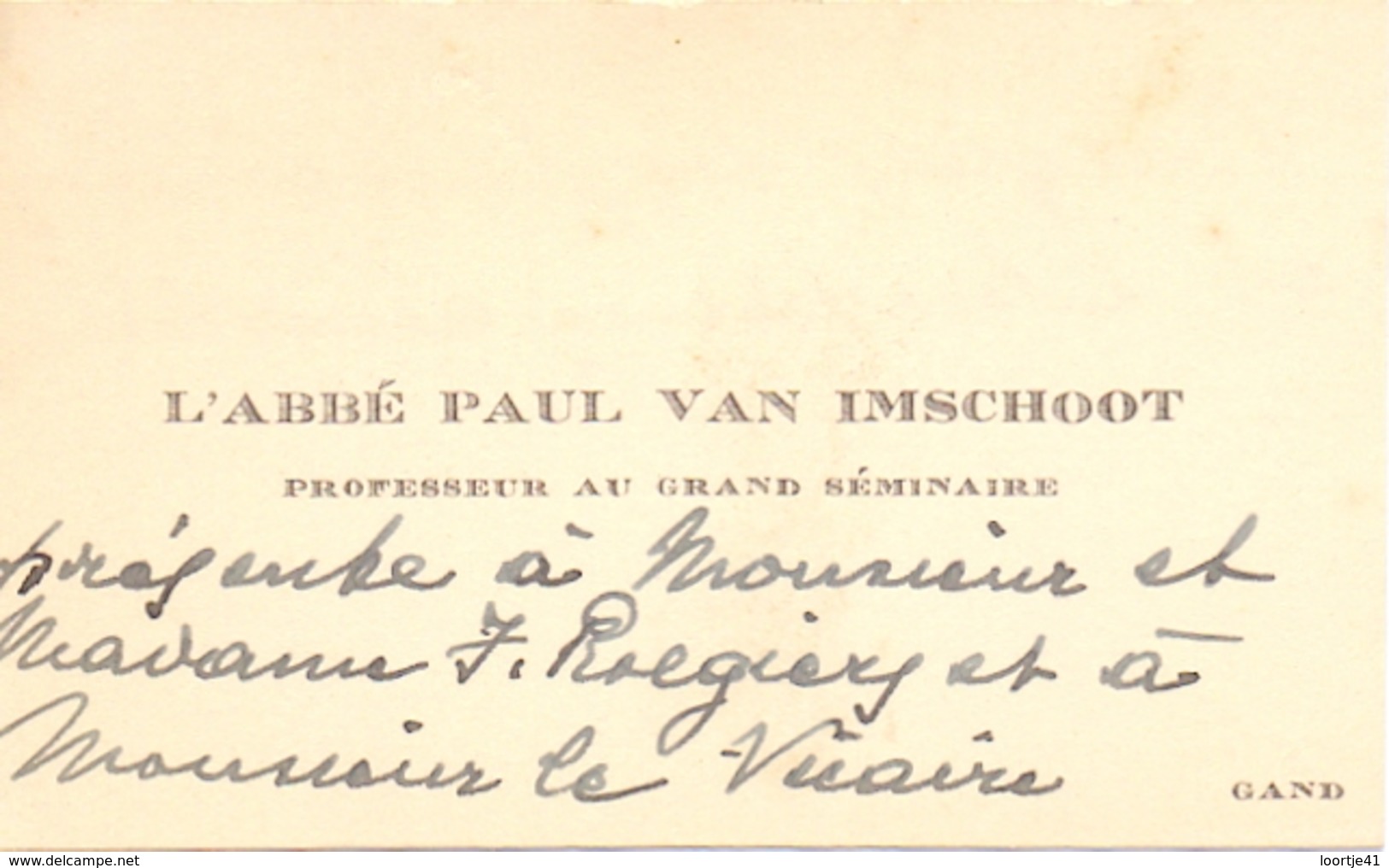 Visitekaartje - Carte Visite - Pastoor - L' Abbé Paul Van Imschoot - Gand - Gent - Cartes De Visite