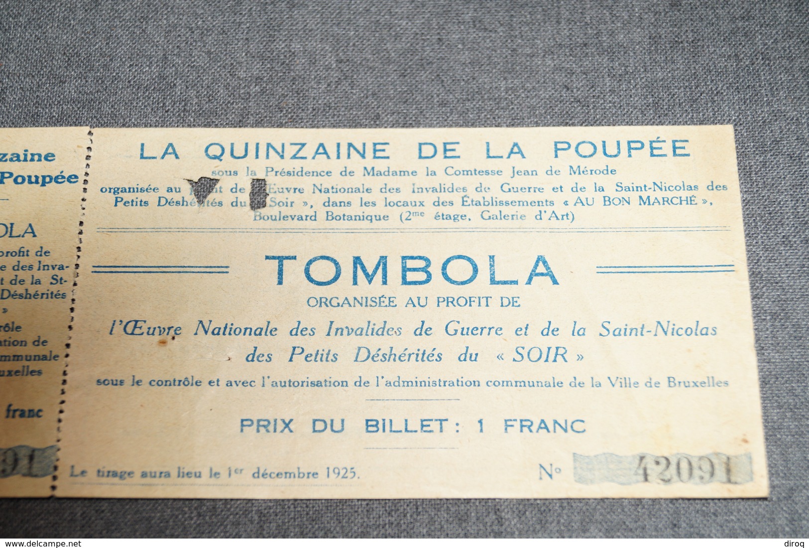 RARE,loterie, Tombola,la Quinzaine De La Poupée,Mr. Le Comte Jean De Mérode,1926,collection - Billets De Loterie