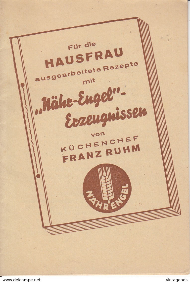 AD162 Rezepte Für Die Hausfrau Mit Nähr-Engel Erzeugnissen, Küchenchef Franz Ruhm - Comidas & Bebidas