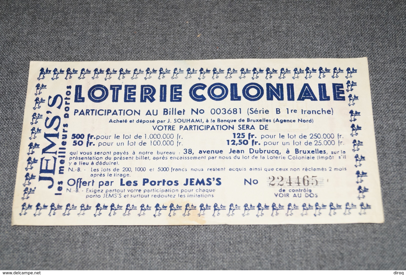 RARE Ancien Bon De Participation Loterie Coloniale,offert Par Les Portos Jems's,collection - Billetes De Lotería