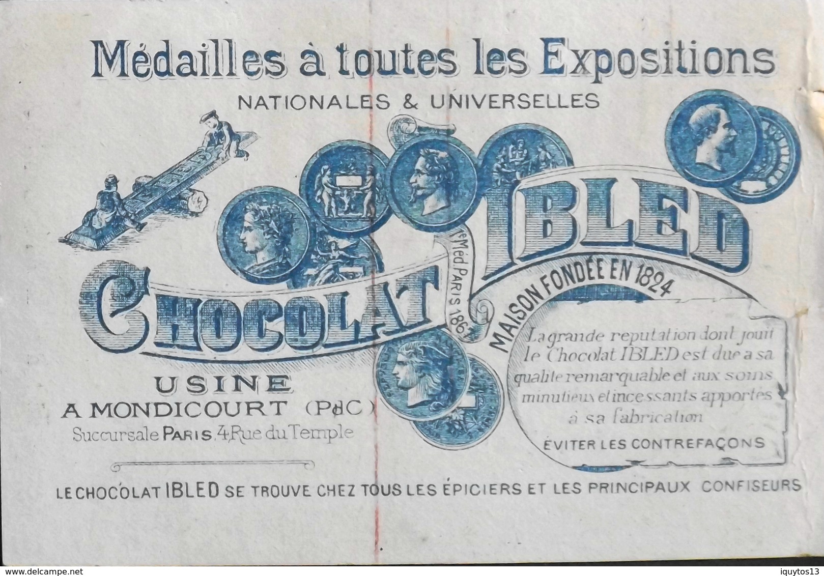 Chromo & Image > - Chocolat IBLED , Mondicourt (PdC) & 4 Rue Du Temple Paris - En L'état - Ibled
