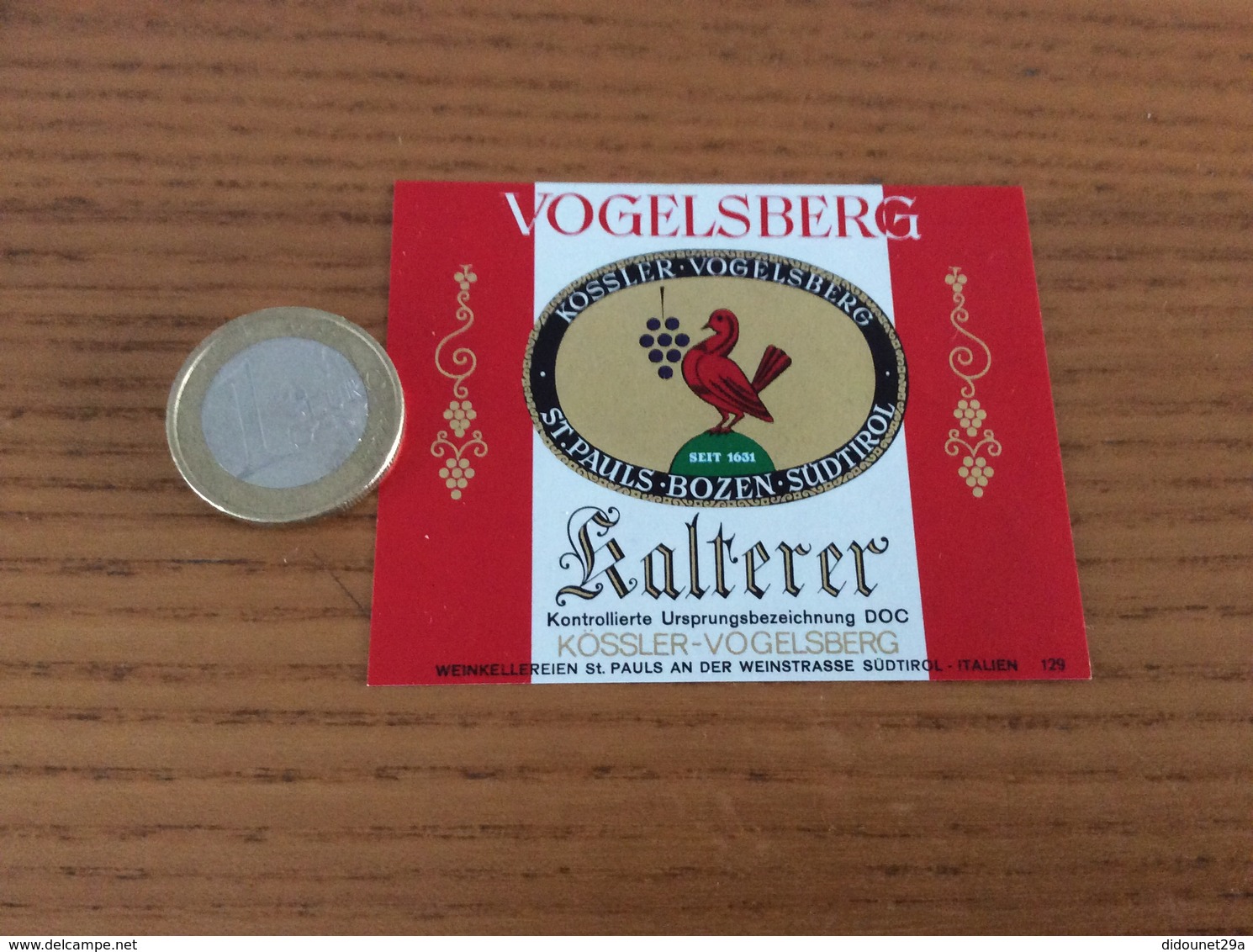 Etiquette Vin Italie «KOSSLER VOGELSBERG - Kalterer - ST PAULS - BOZEN - SÜDTIROL »(oiseau) - Vino Bianco