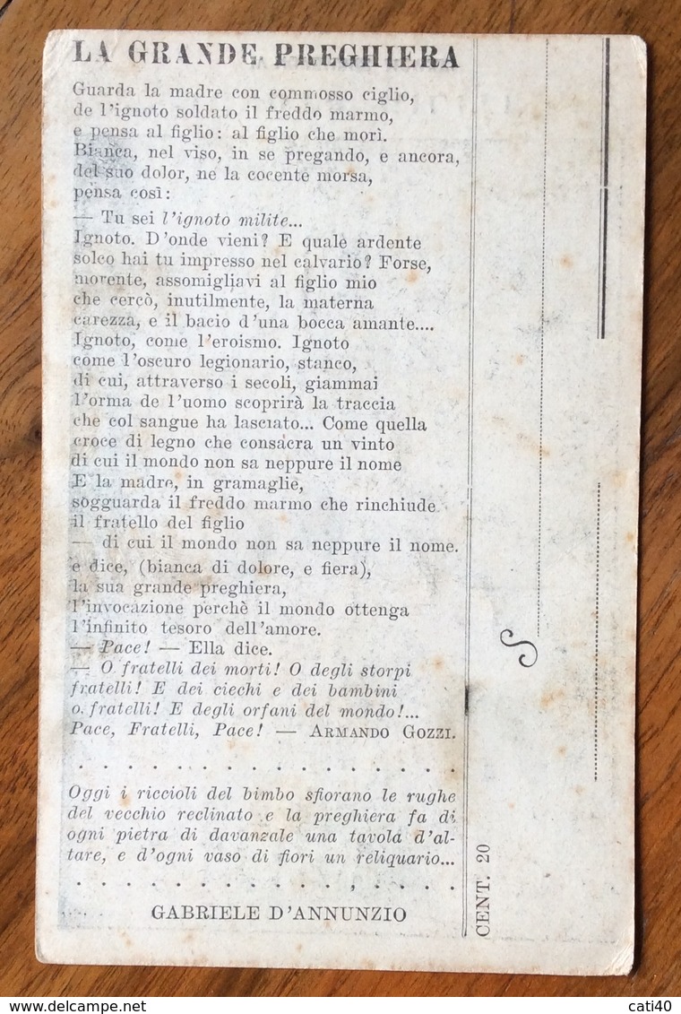 IGNOTO MILITI IV NOVEMBRE MCMXXI  GABRIELE D'ANNUNZIO LA GRANDE PREGHIERA - Guerre 1914-18