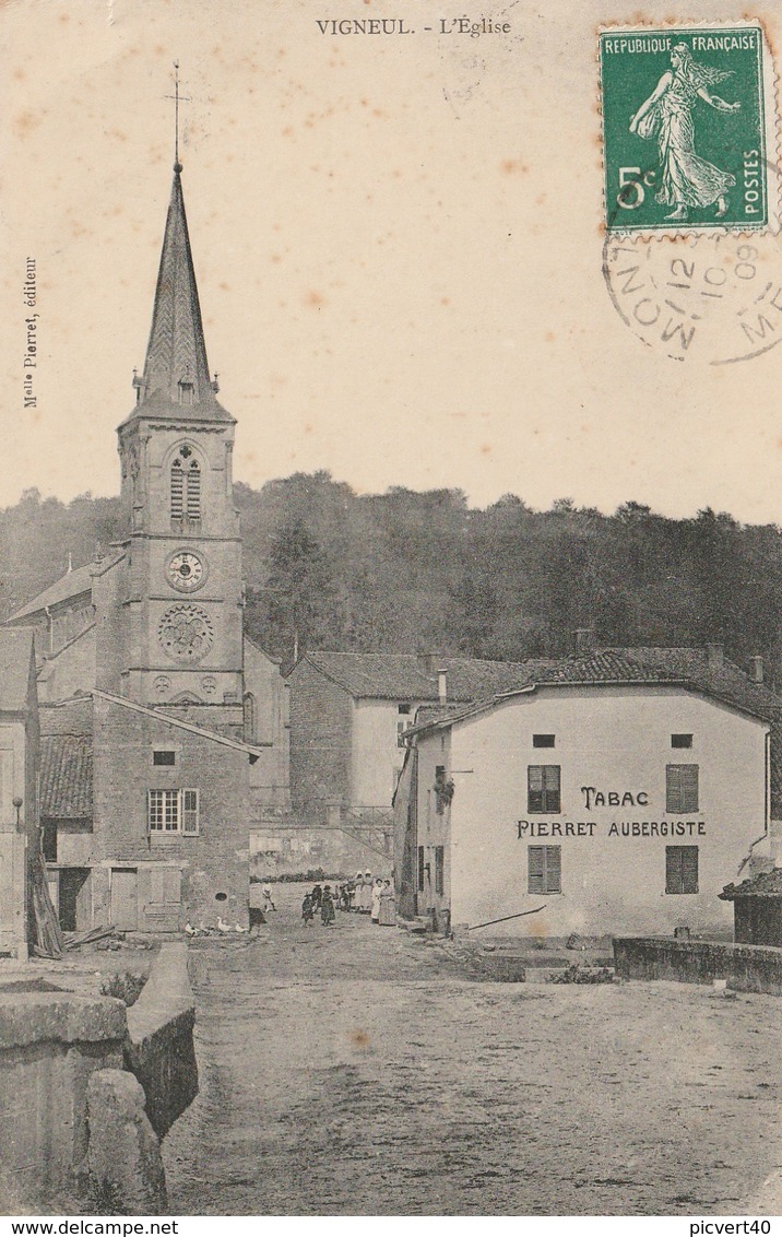 Vigneul,l église,tabac Pierret,auberge - Autres & Non Classés