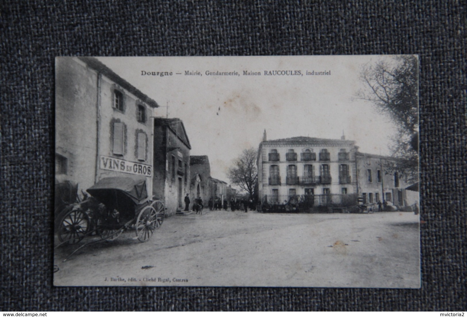 DOURGNE - Mairie, Gendarmerie, Maison RAUCOULES, Industriel. - Dourgne