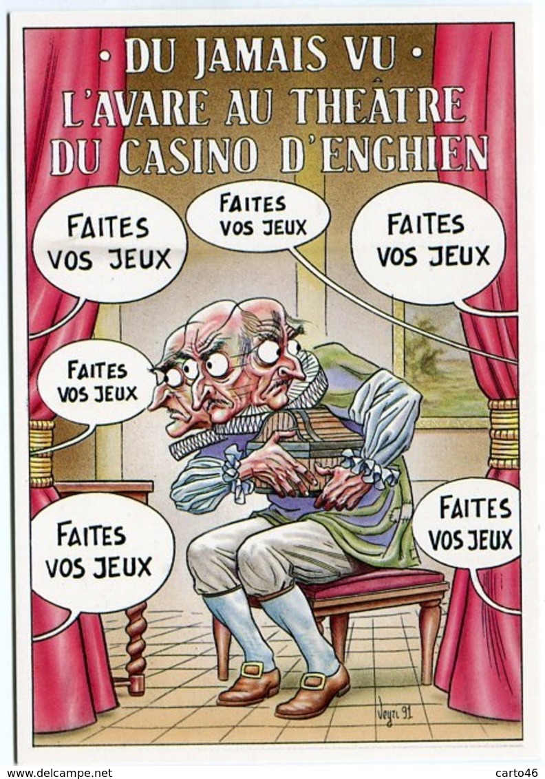 VEYRI - ENGHIEN  L'Avare Au Théatre Du Casino - 1991 - Voir Scan - Veyri, Bernard