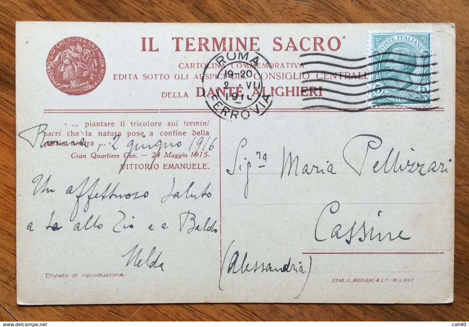 CONSIGLIO  CENTRALE DANTE ALIGHIERI   CARTOILINA VIAGGIATA DA ROMA A CASSINE  ALESSANDRIA IN DATA  2/6/1916 - Guerra 1914-18