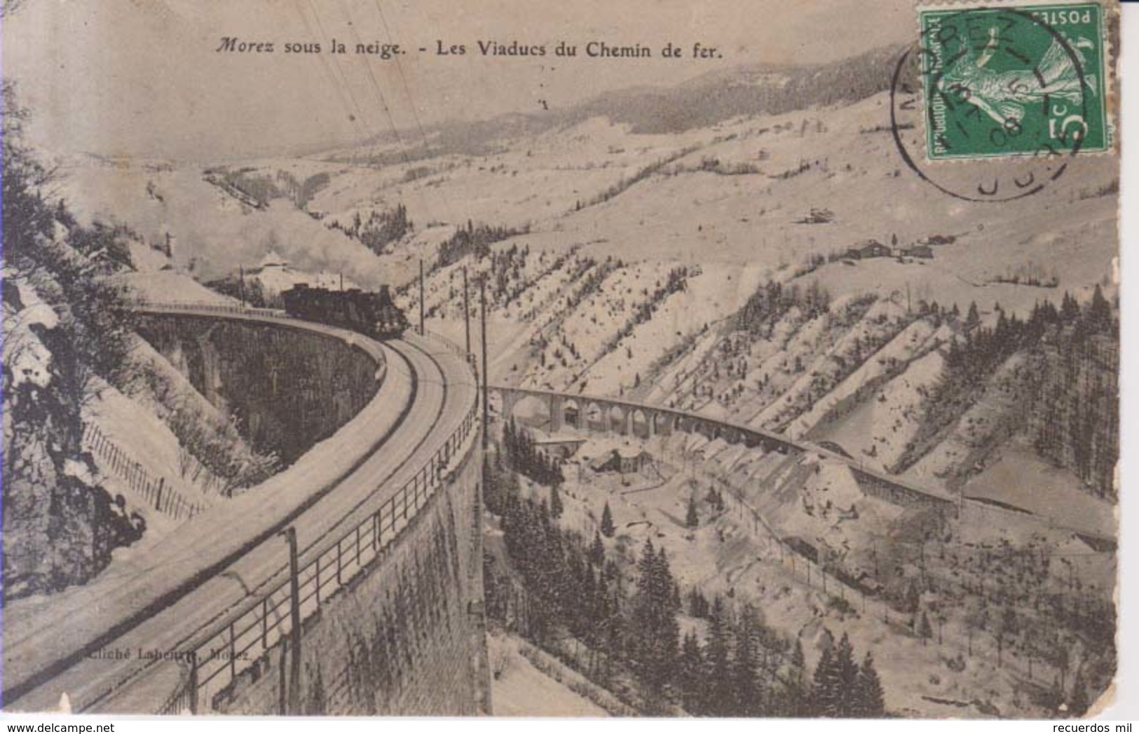 Morez  Les Viaducs Du Chemin De Fer. Train     1908 - Morez