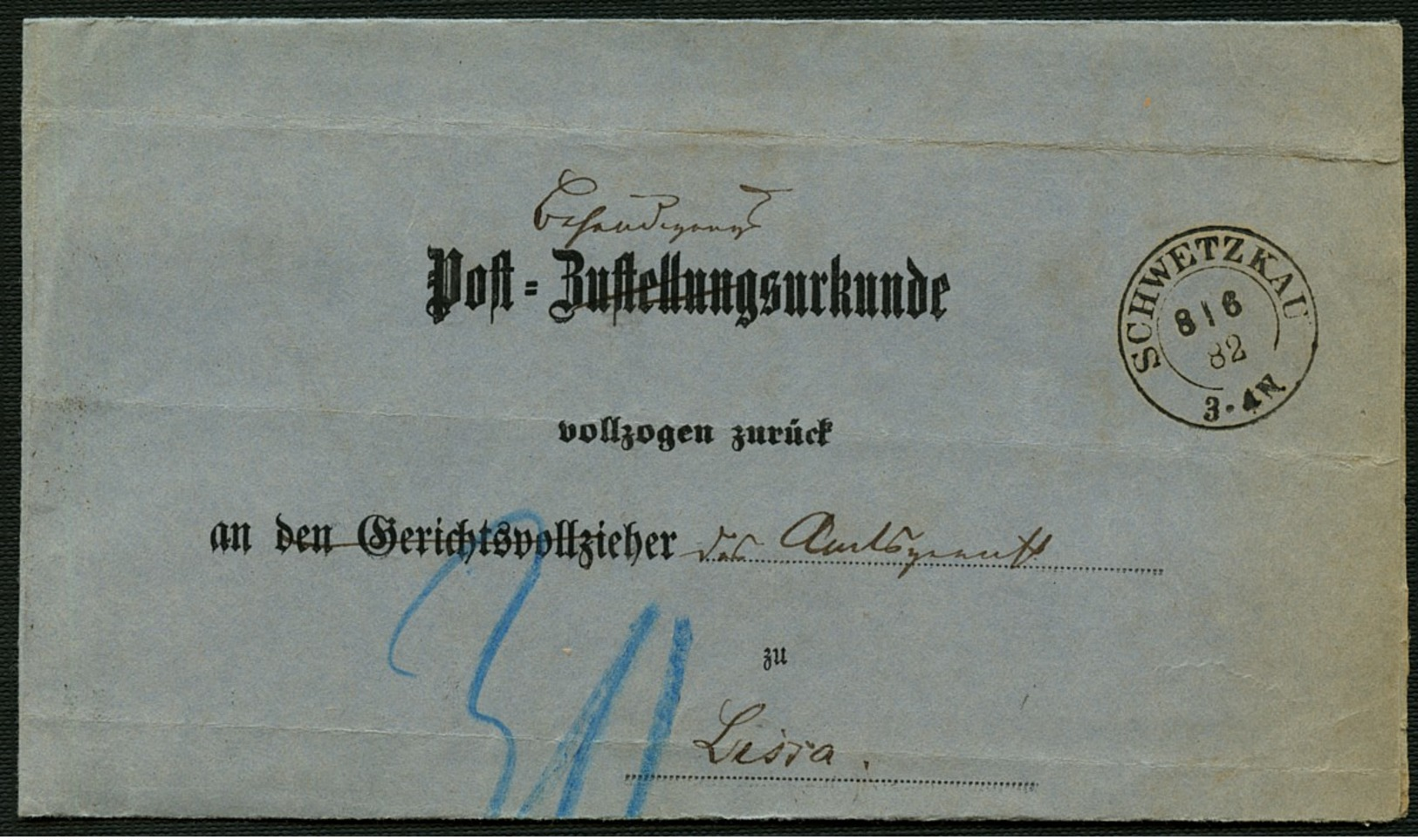 PREUSSEN 1882, NACHVERWEND. K2 SCHWETZKAU AUF ZUSTELLUNGSURKUNDE MIT R3 LISSA - Sonstige & Ohne Zuordnung