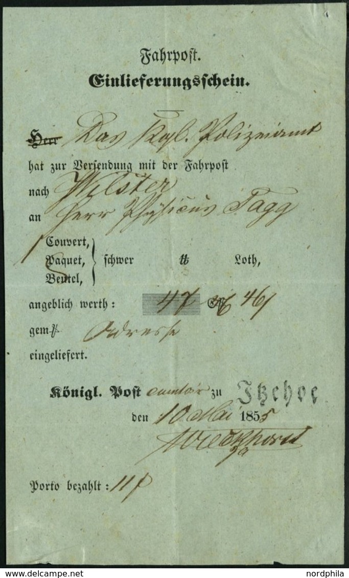 SCHLESWIG-HOLSTEIN ITZEHOE, Ortsdruck Auf Hellblauem Fahrpost Einlieferungsschein (1855), Zur Versendung Nach Wilster, P - Precursores