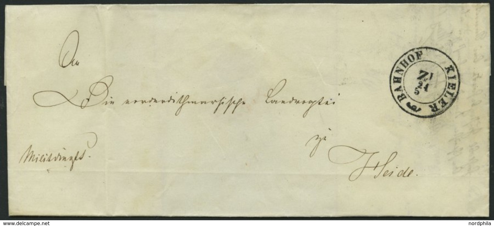 SCHLESWIG-HOLSTEIN 1850, Brief Von Kiel Nach Heide Mit K2 BAHNHOF KIELER ZI, Handschriftlich Militariapost, Rückseitig K - Schleswig-Holstein