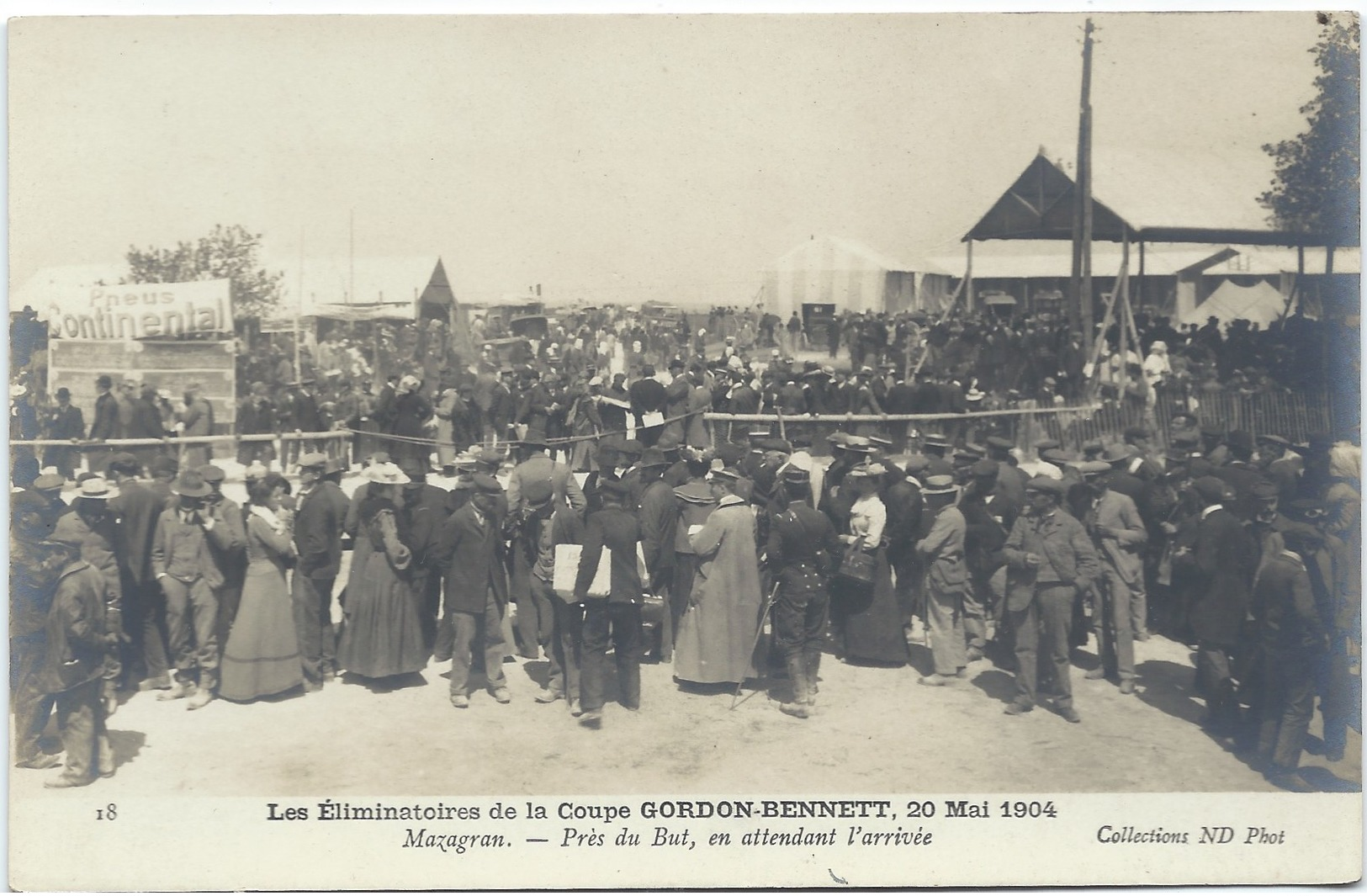 COUPE GORDON BENNETT - ELIMINATOIRES DE 1904 - Mazagran, Le Public Attendant L'arrivée - Autres & Non Classés