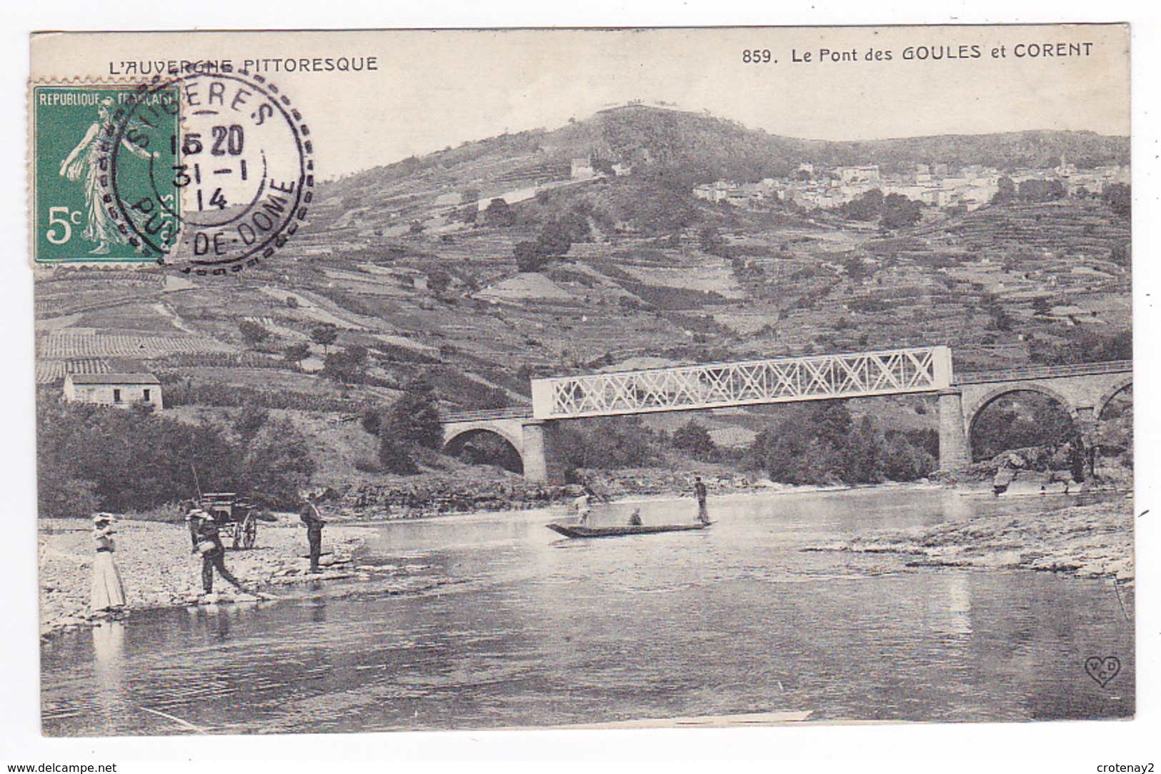 63 Pont Des Goules Et CORENT Entre Clermont Et Issoire N°859 VOIR ZOOM Hommes Femme Attelage Postée De Sugères En 1914 - Issoire