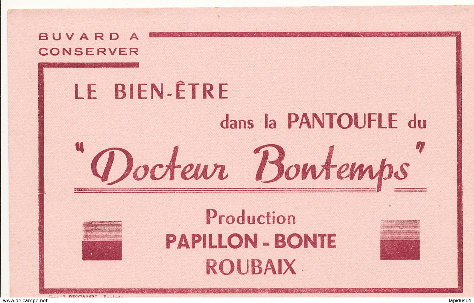 BU 1586 -/  BUVARD  LA PANTOUFLE DU DOCTEUR BONTEMPS   ROUBAIX - Chaussures