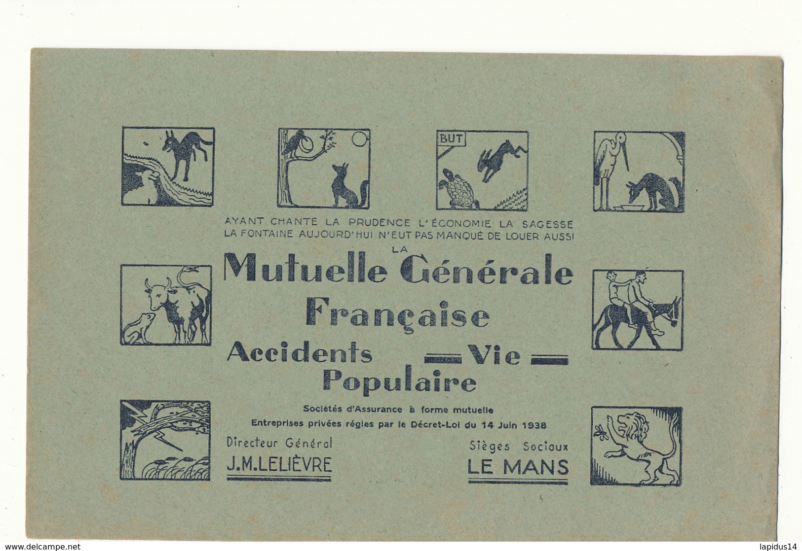 BU 1591 -/  BUVARD    MUTUELLE GENERALE FRANCAISE   ACCIDENT  VIE  POPULAIRE   LE MANS - Banque & Assurance