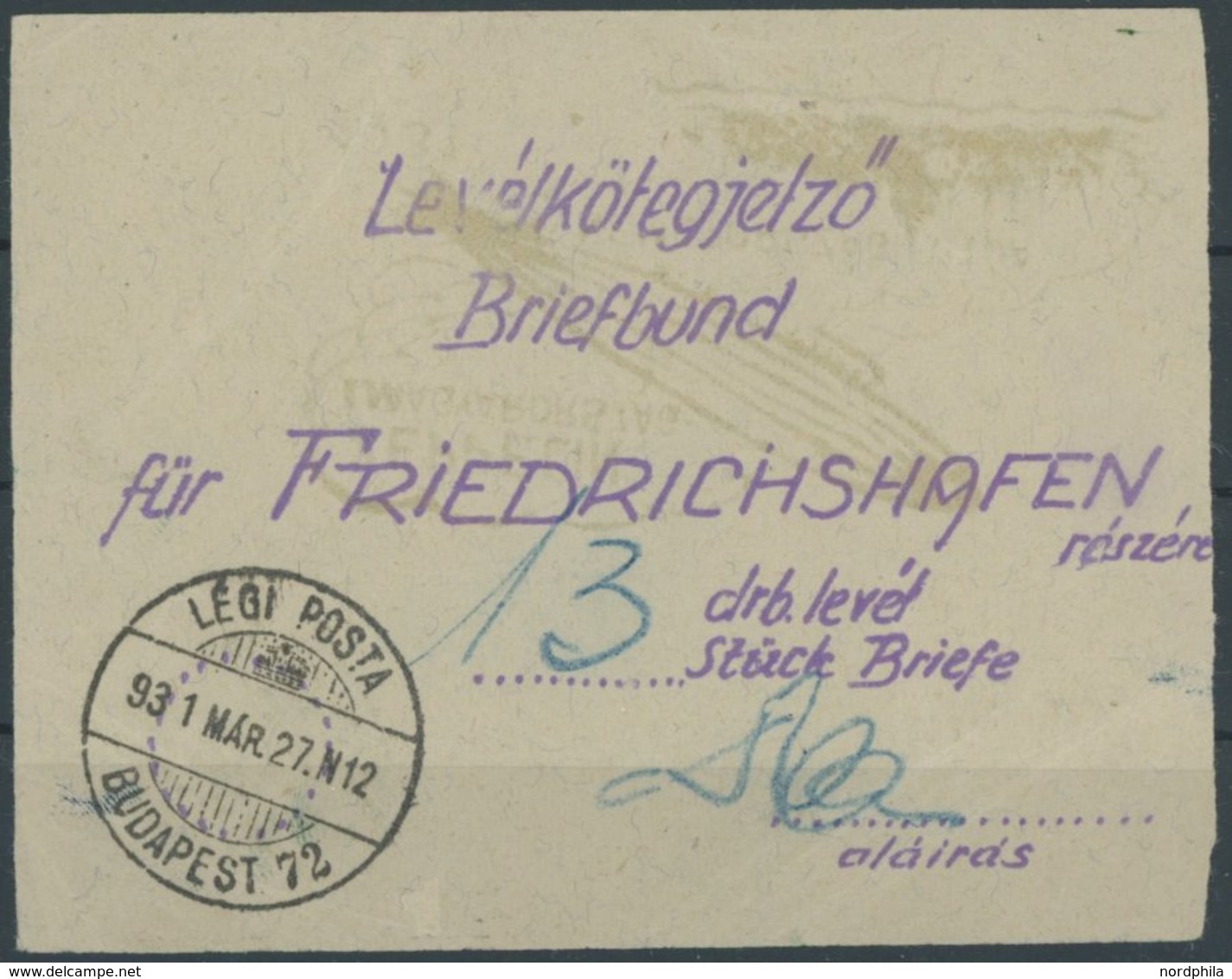 ZEPPELINPOST 103II BRIEF, 1931, Ungarnfahrt, Briefbundzettel Der Rückfahrt Für 13 Briefe, Mit Sonderbestätigungsstempel, - Posta Aerea & Zeppelin