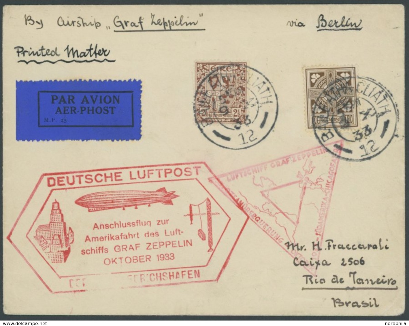 ZULEITUNGSPOST 238Abb/E BRIEF, Irland: 1933, Chicagofahrt, Bis Rio De Janeiro, Anschlussflug Ab Berlin, Drucksache, Brie - Zeppelin