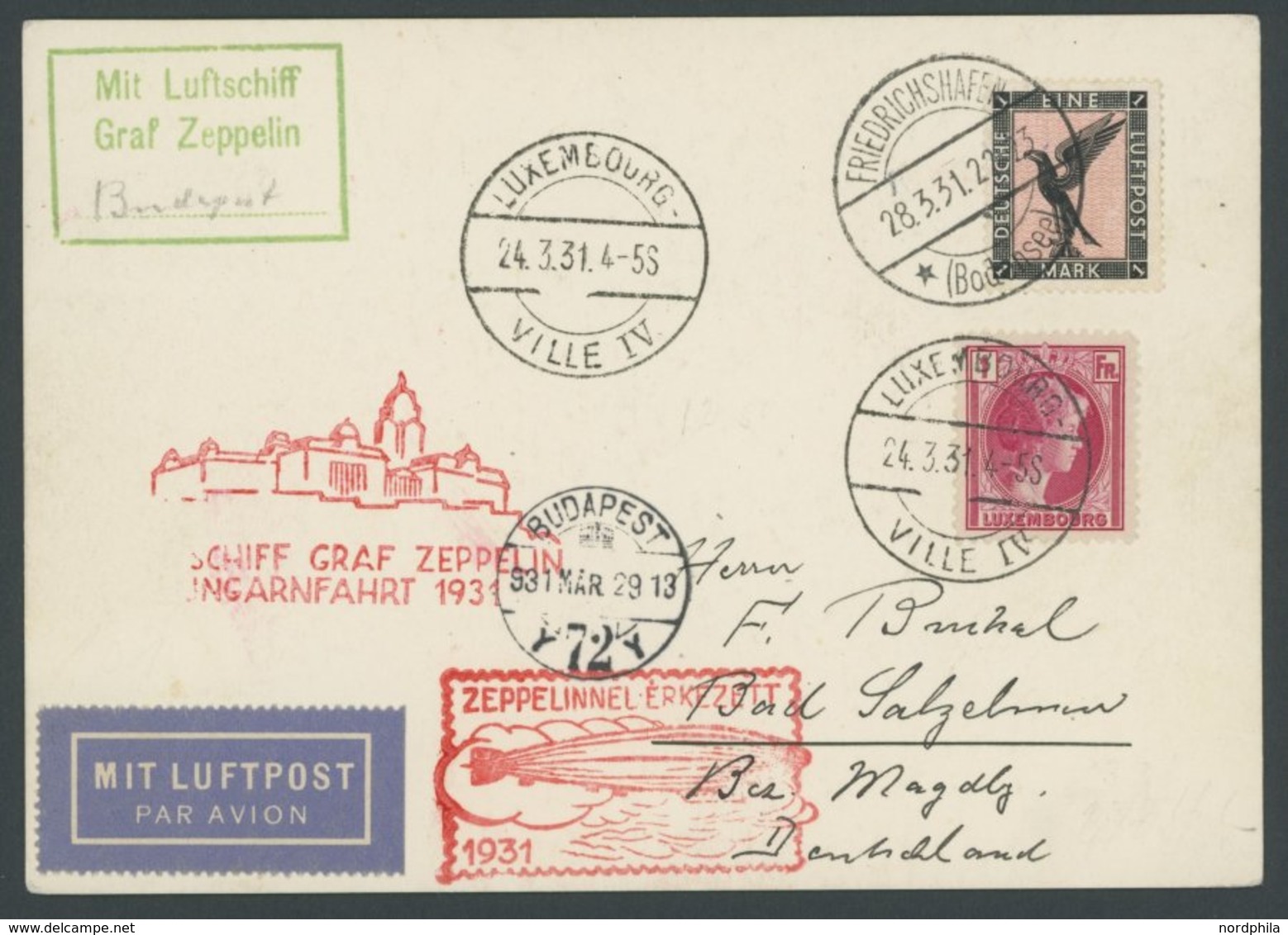 ZULEITUNGSPOST 101a BRIEF, Luxemburg: 1930, Ungarnfahrt, Prachtkarte Mit Deutscher Zusatzfrankatur - Zeppelines