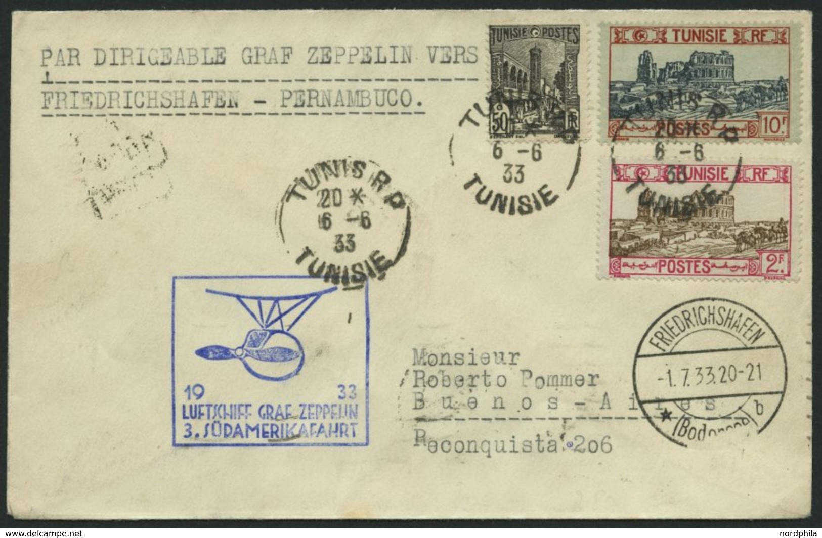 ZULEITUNGSPOST 219 BRIEF, Tunesien: 1933, 3. Südamerikafahrt, Prachtbrief - Zeppelins