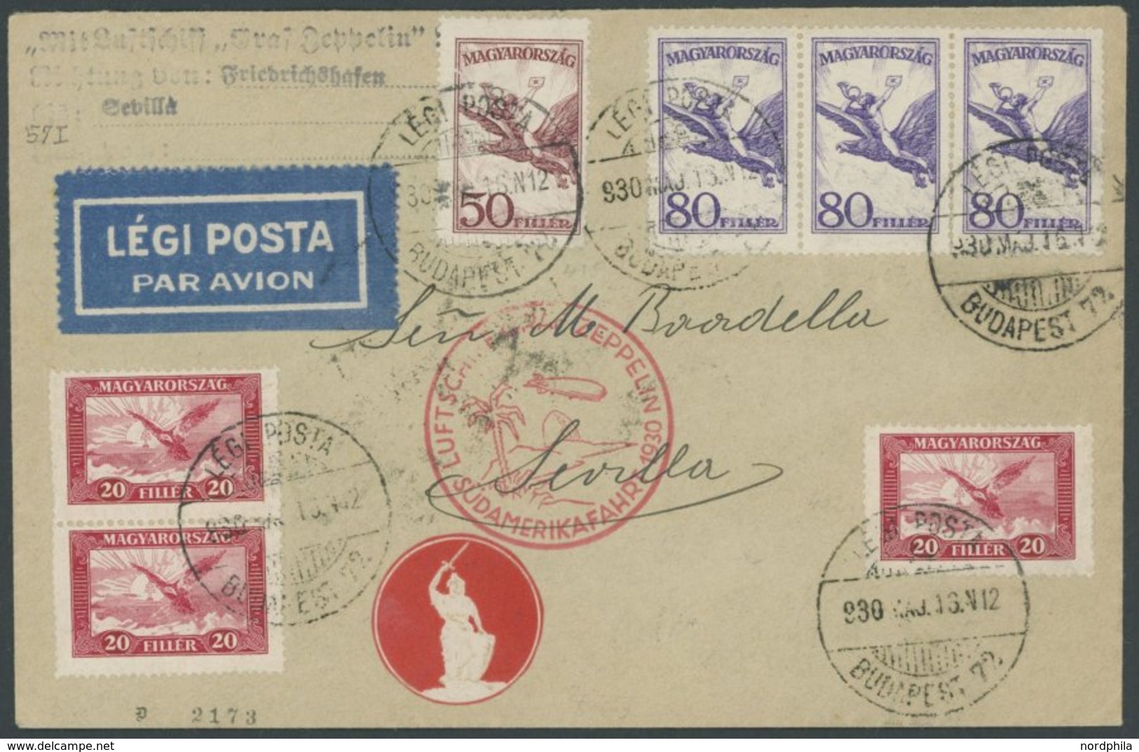 ZULEITUNGSPOST 57I BRIEF, Ungarn: 1930, Südamerikafahrt, Bis Sevilla, Prachtbrief - Zeppelin