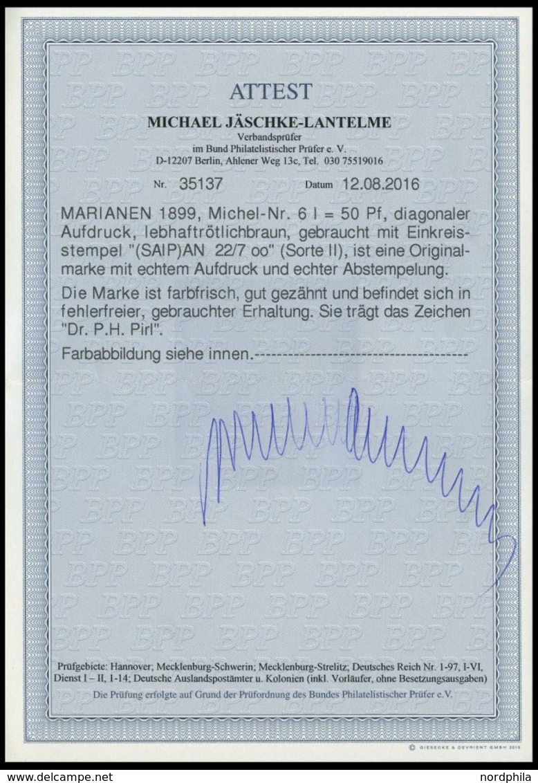 MARIANEN 6I O, 1899, 50 Pf. Diagonaler Aufdruck, Stempel SAIPAN 22.7.00 (Sorte II), Pracht, Fotoattest Jäschke-L. - Mariannes