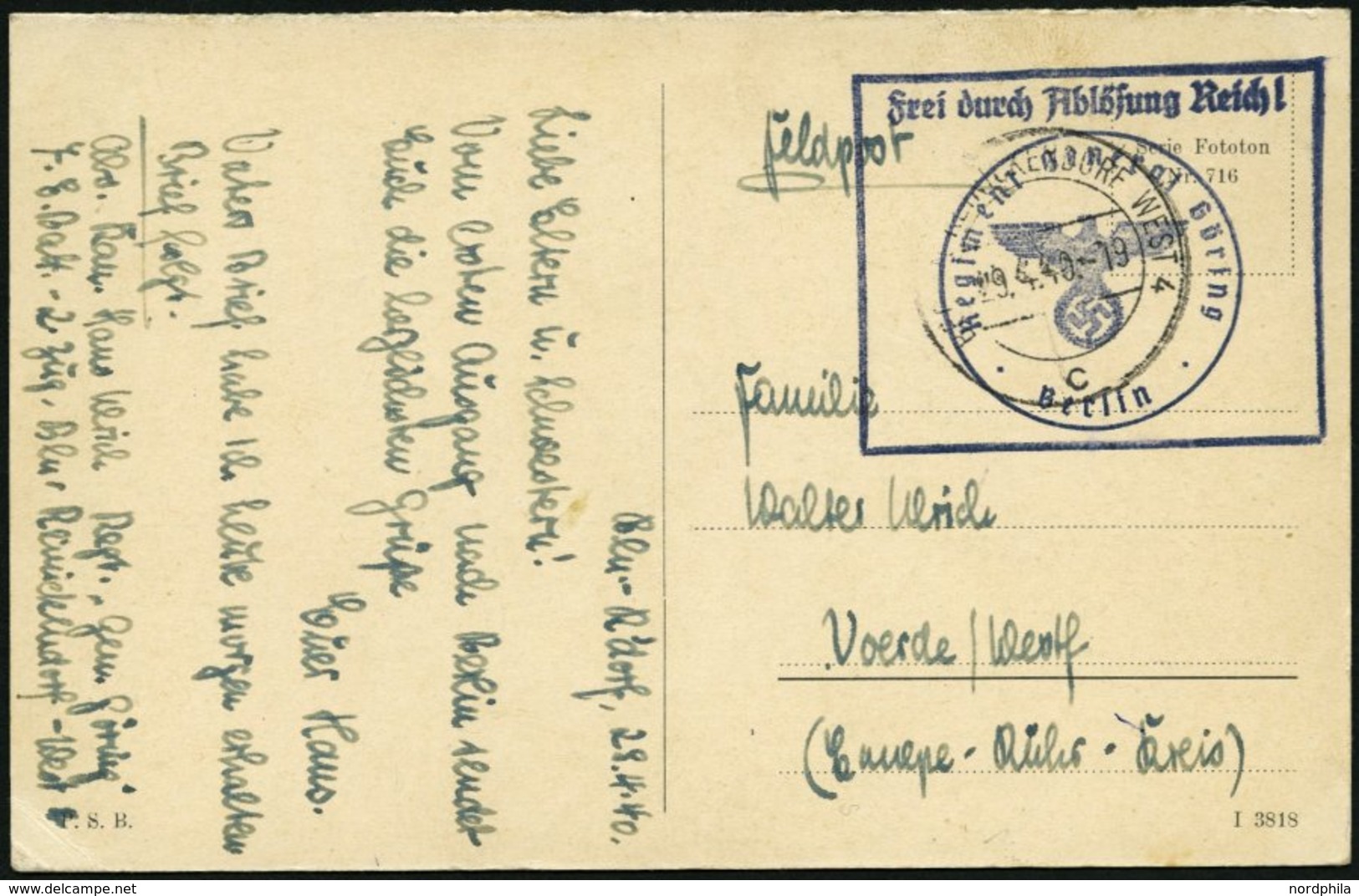 FELDPOST II. WK BELEGE 1940, Feldpost-Ansichtskarte Mit Stempeln Frei Durch Ablösung Reich Und Dienststellenstempel Regi - Bezetting 1938-45