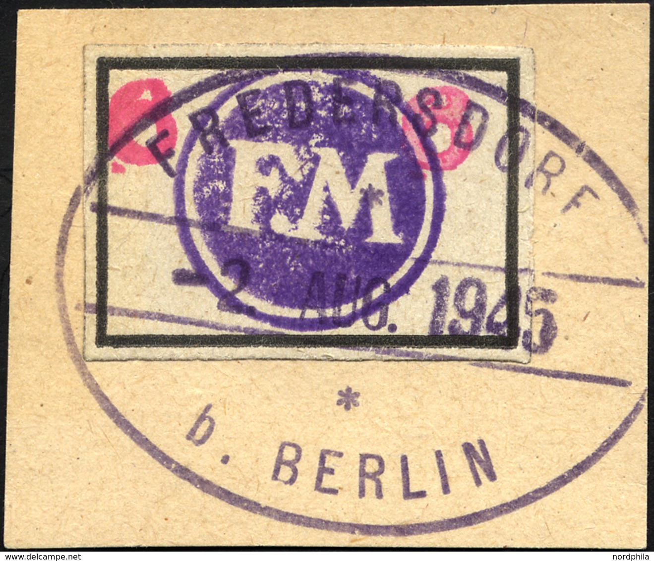 FREDERSDORF Sp 227 BrfStk, 1945, 6 Pf., Rahmengröße 28x19 Mm, Große Wertziffern, Stempel Vom 2. August, Prachtbriefstück - Posta Privata & Locale