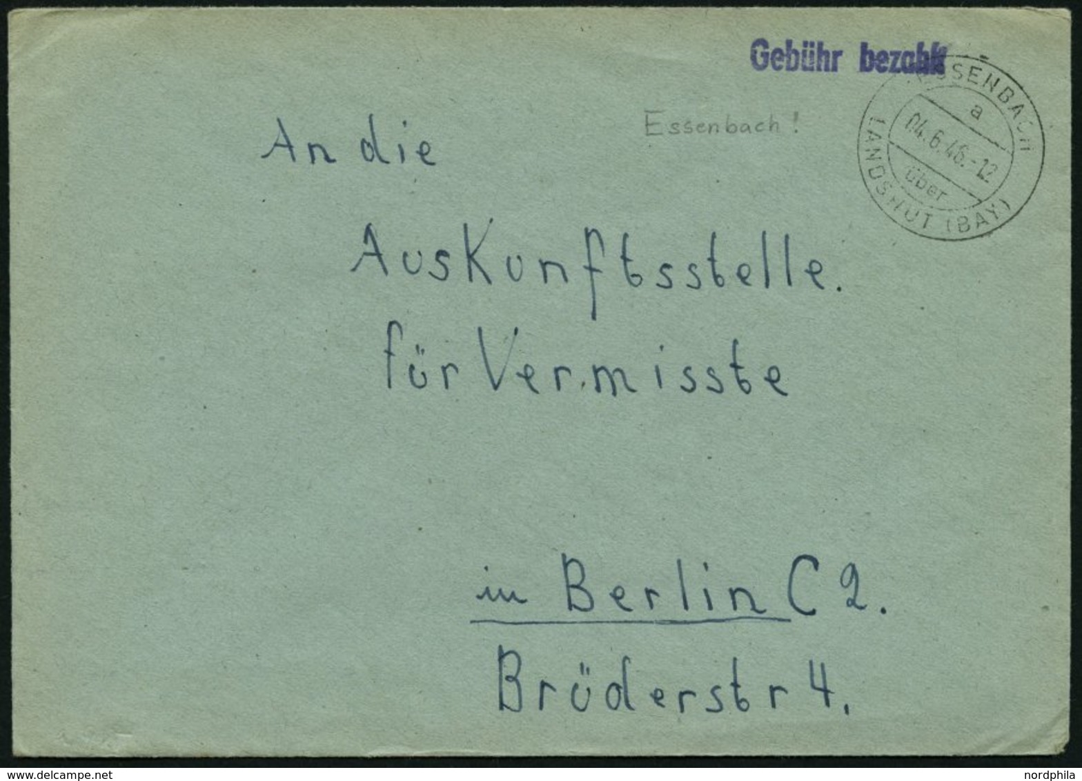 ALL. BES. GEBÜHR BEZAHLT ESSENBACH über LANDSHUT (BAY), 04.6.46, L1 Gebühr Bezahlt, Brief An Die Vermißtenstelle/Berlin, - Andere & Zonder Classificatie