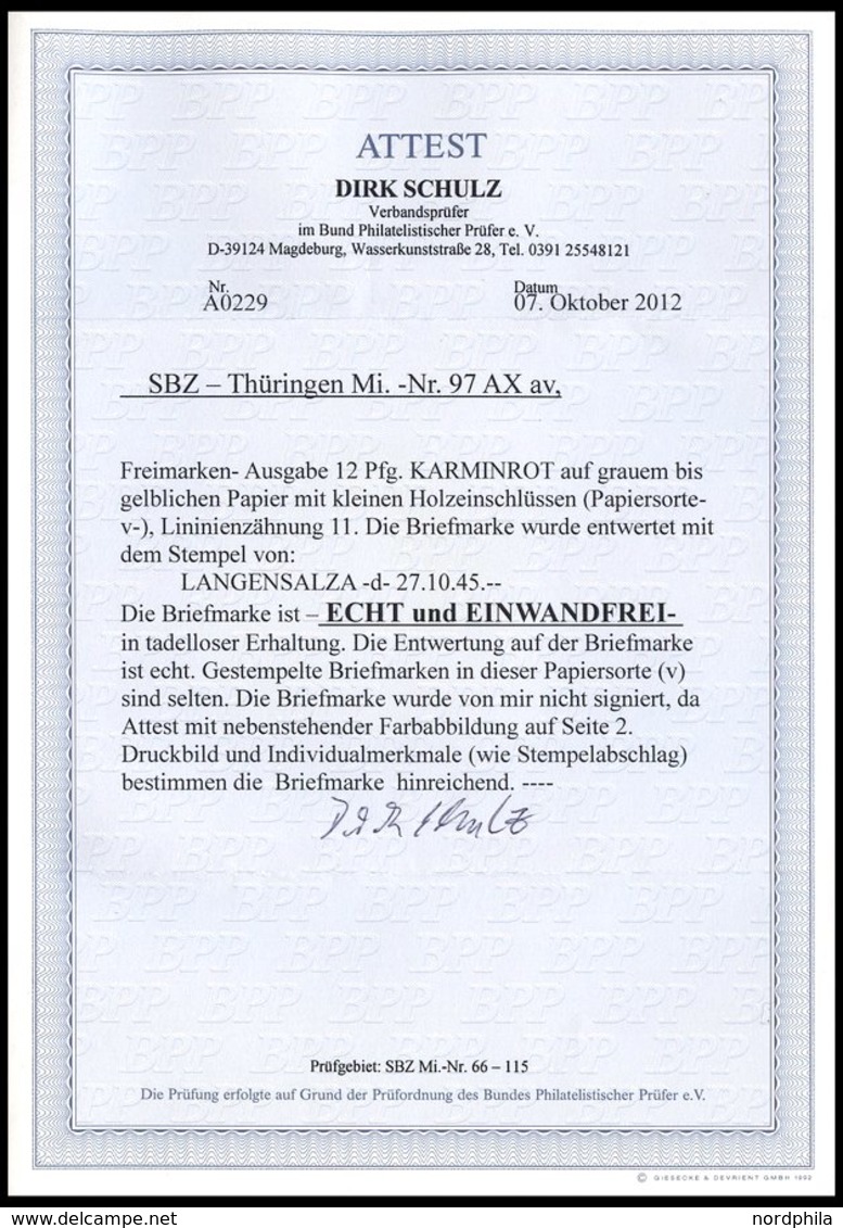 THÜRINGEN 97AXav O, 1945, 12 Pf. Karminrot, Vollgummierung, Gefasertes Papier, Pracht, RR!, Fotoattest Schulz, Mi. 1000. - Other & Unclassified