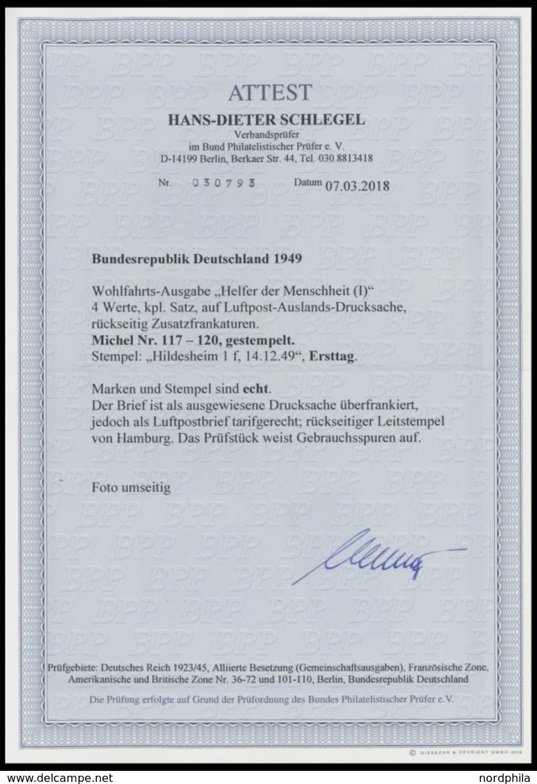 BUNDESREPUBLIK 117-20 BRIEF, 1949, Helfer Der Menschheit Mit Rückseitiger Zusatzfrankatur Auf Echt Gelaufenem FDC In Die - Other & Unclassified