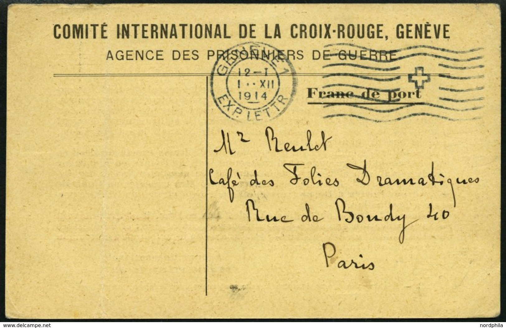 FRANKREICH FELDPOST 1914, Antwortkarte Des Internationalen Roten Kreuzes In Genf An Die Angehörigen Eines Kriegsgefangen - Military Postmarks From 1900 (out Of Wars Periods)