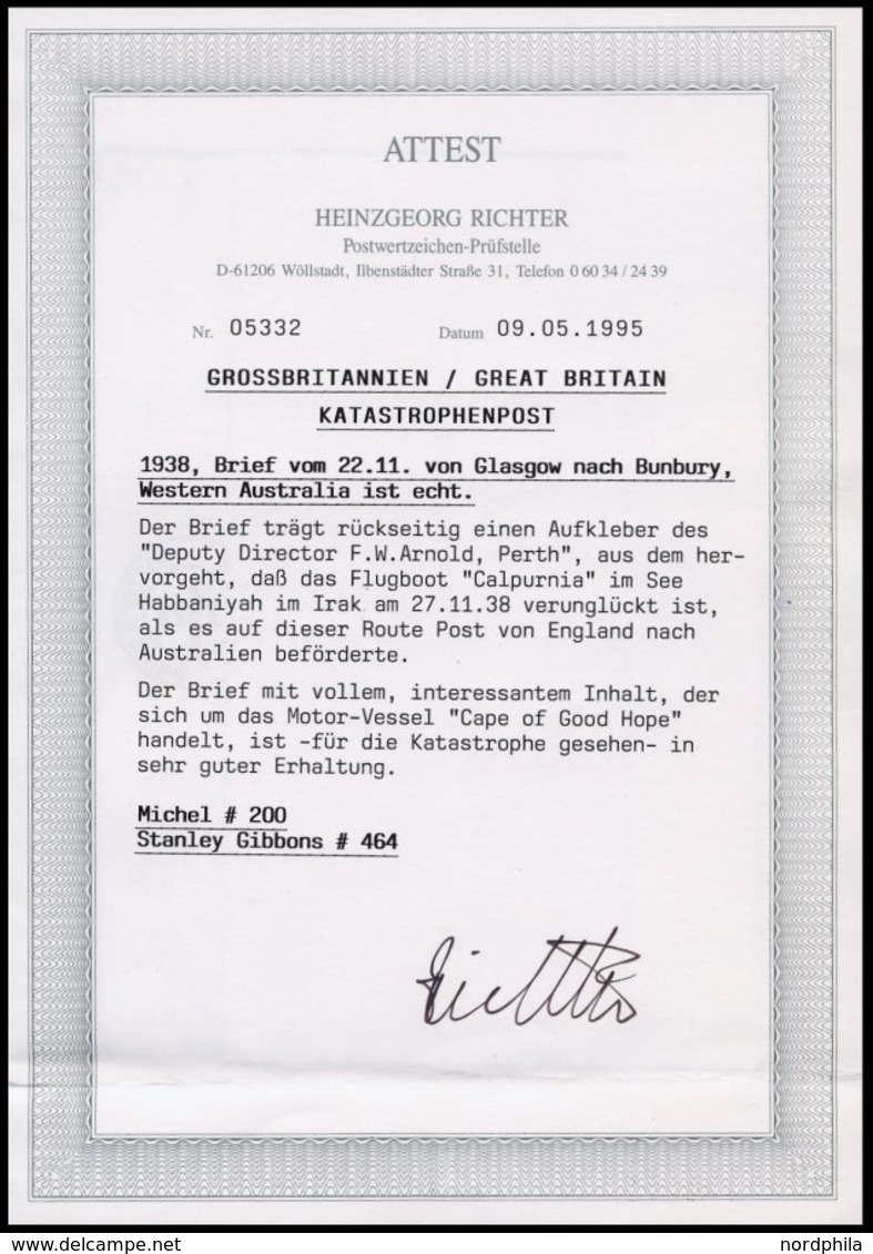 GROSSBRITANNIEN 200 BRIEF, 22.11.38, Flugpost-Katastrophenbrief Vom Verunglückten Flugboot CALPURINA Auf Dem Flug Von Gl - Altri & Non Classificati