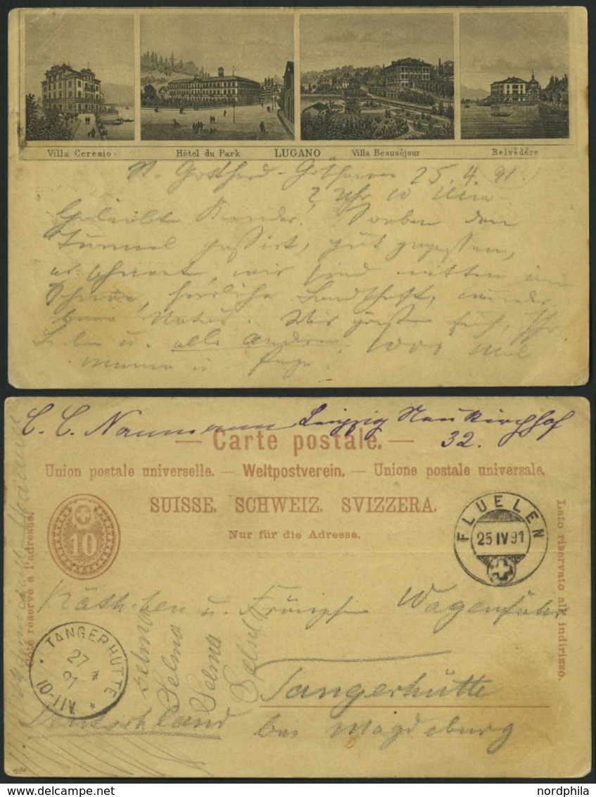 GANZSACHEN 1891, 10 C. Bildpostkarte Mit 4 Ansichten Von Lugano, Von FLUELEN Nach Tangerhütte, Leichte Gebrauchsspuren - Interi Postali