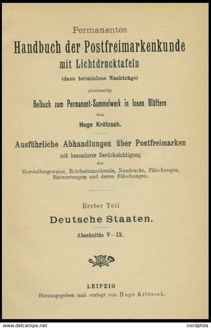 PHIL. LITERATUR Krötzsch-Handbuch Der Postfreimarkenkunde - Abschnitte V-IX, Braunschweig - Lübeck, Mit Lichttafeln I-V  - Filatelia E Storia Postale