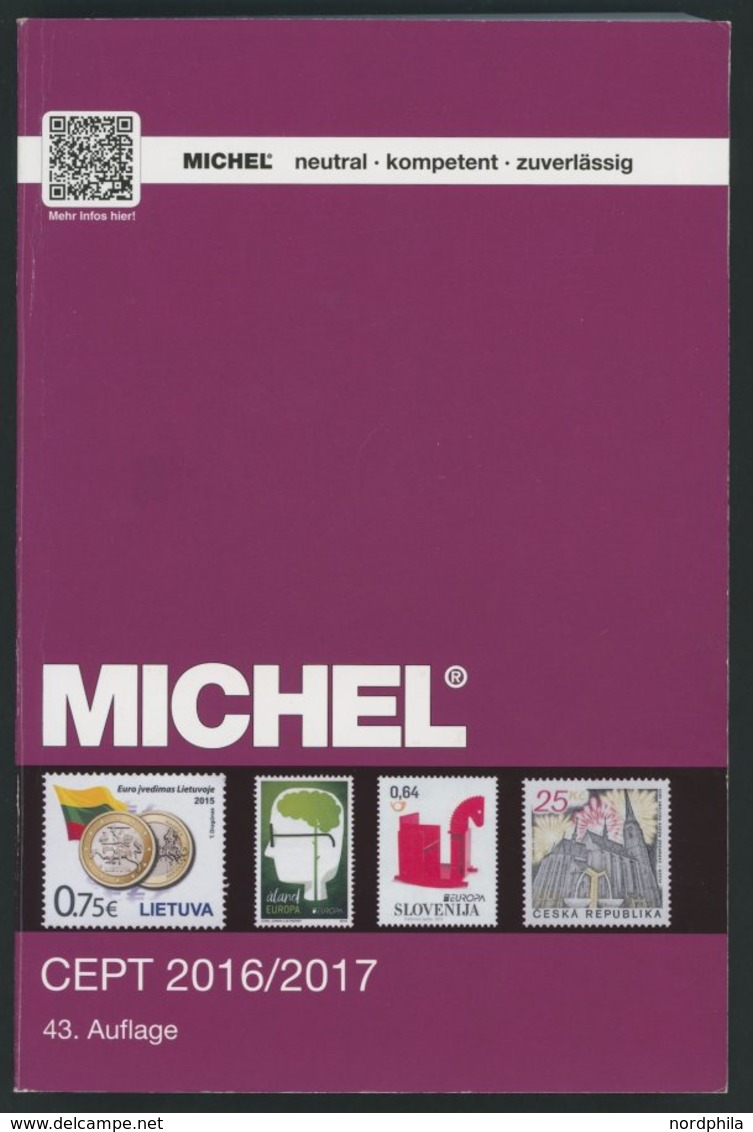PHIL. KATALOGE Michel: CEPT-Katalog 2016/2017, Alter Verkaufspreis: 58.- - Philatélie Et Histoire Postale