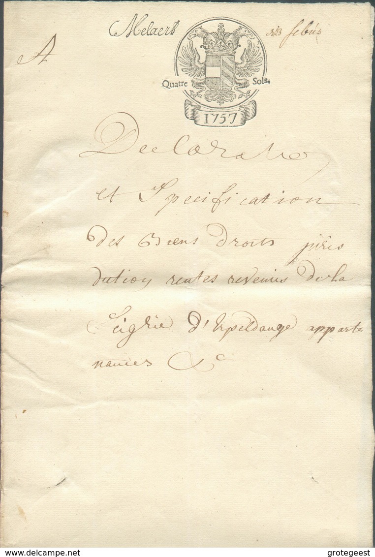 Acte Notarié Avec Cachet Fiscal De 4 Sols De Luxembourg 1757 - Spécifications Des Biens Droits Juridiction Rentes Revenu - ...-1852 Prephilately