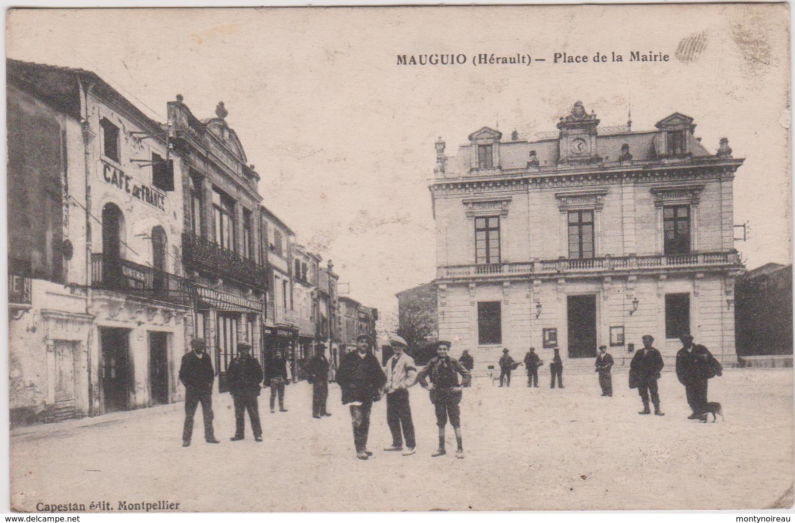 Hérault :  MAUGUIO :  Place De  La  Mairie  1916 - Mauguio