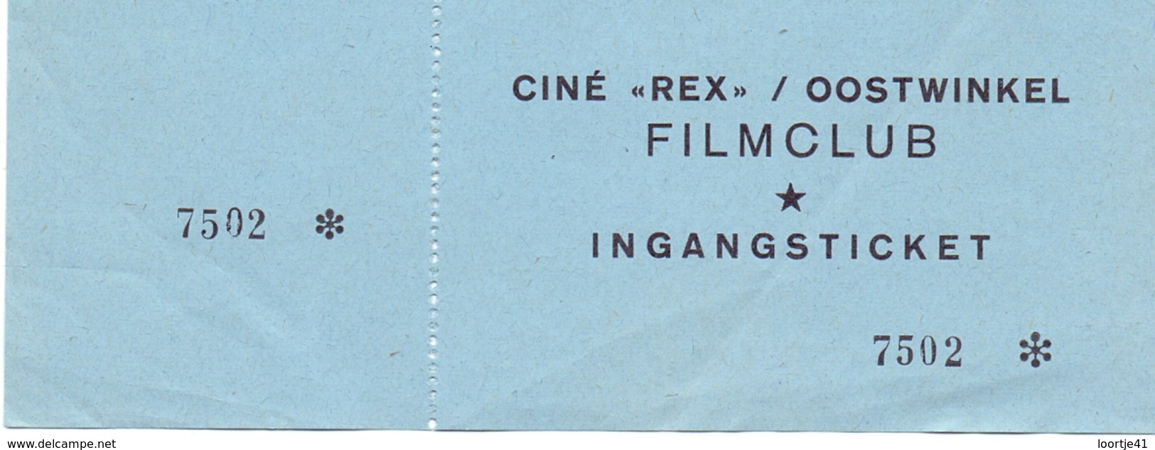 Pub Reclame Ciné Cinema Bioscoop - Rex Oostwinkel - Ingangsticket Filmclub - Publicité Cinématographique