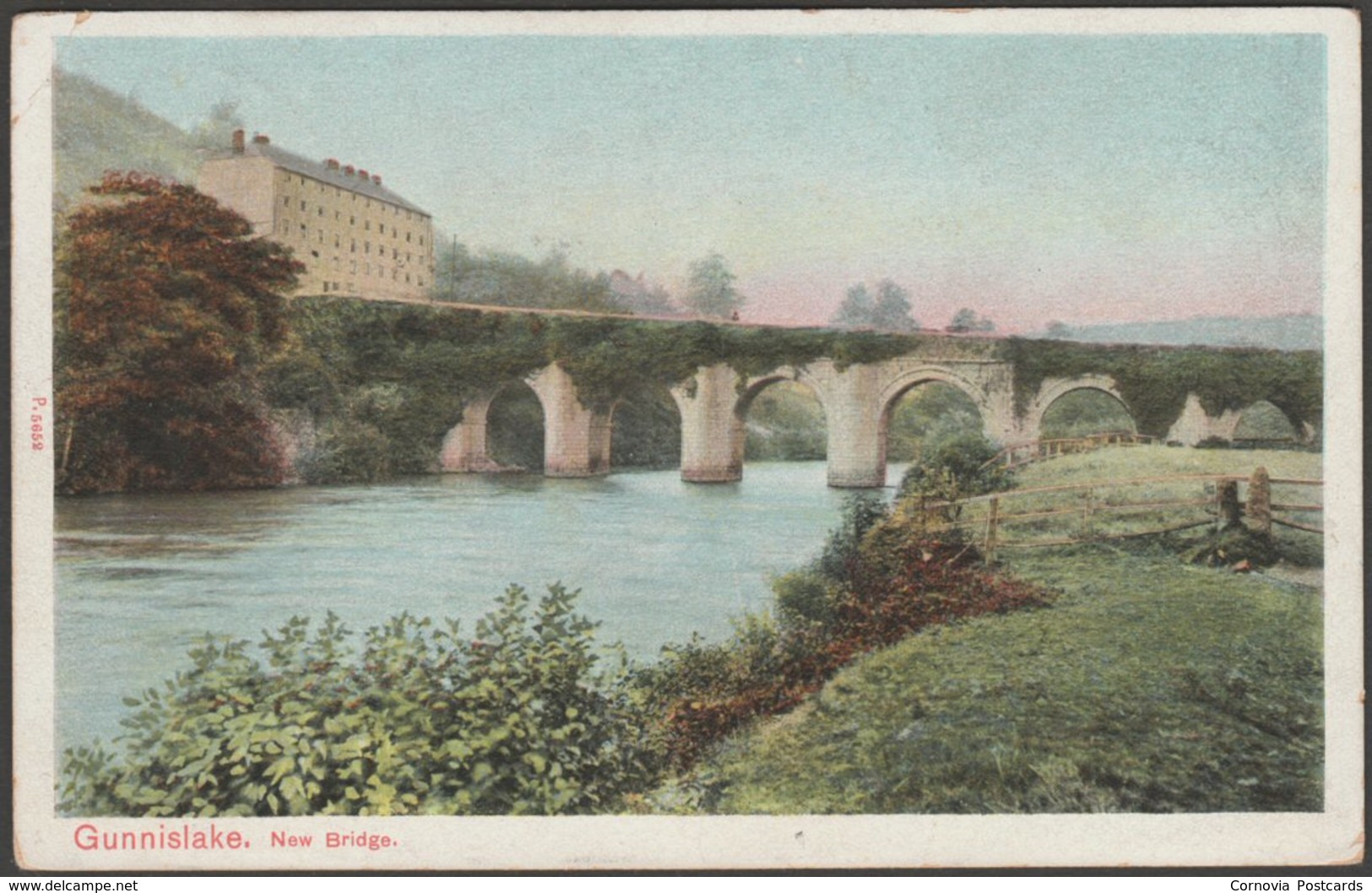 New Bridge, Gunnislake, Cornwall, 1909 - Peacock Postcard - Other & Unclassified
