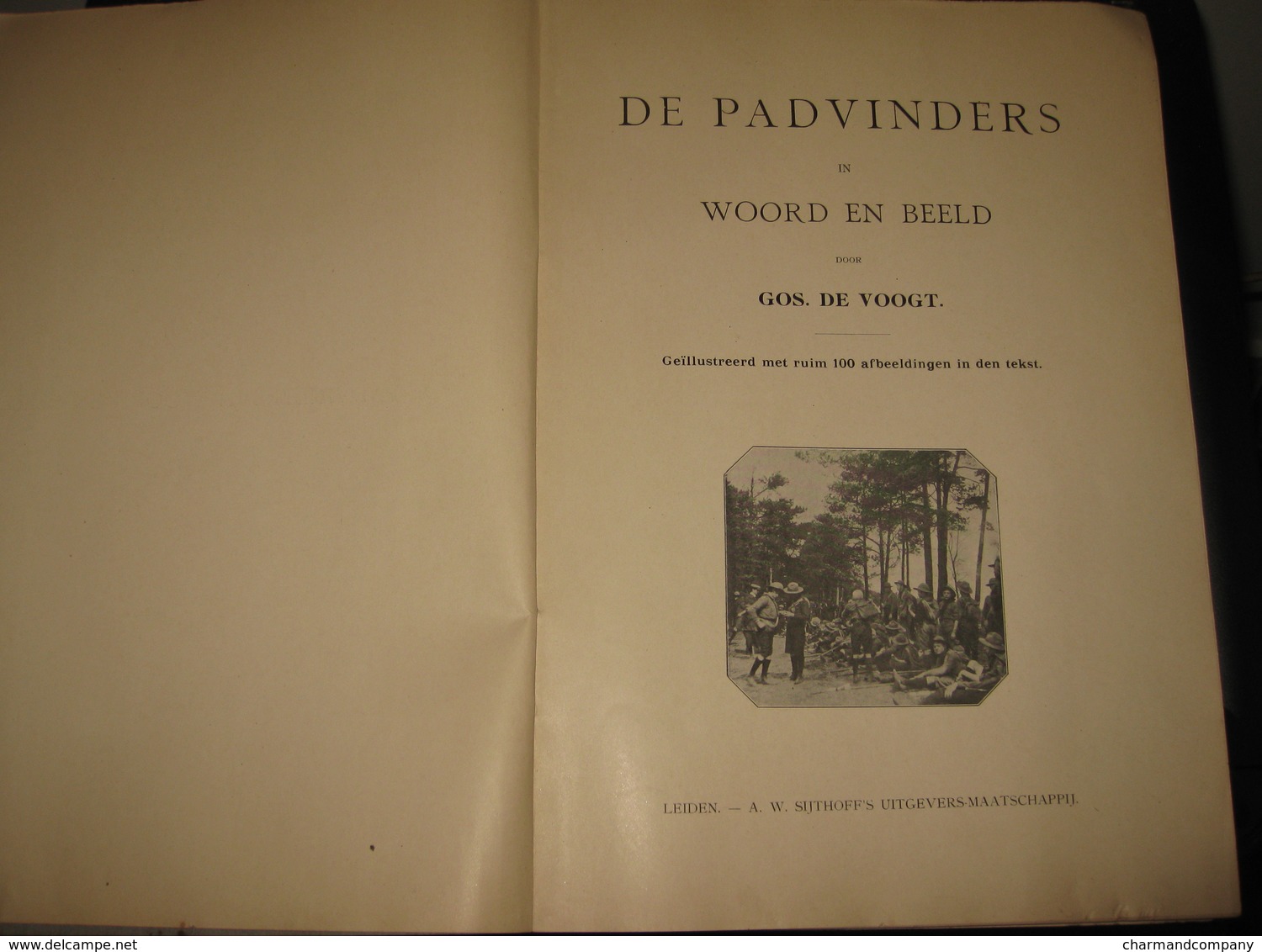 Gos De Voogt - De Padvinders In Woord En Beeld - 1913 - 100 Illustrations - Scoutisme In UK & NL - 10 Scans - Scoutisme