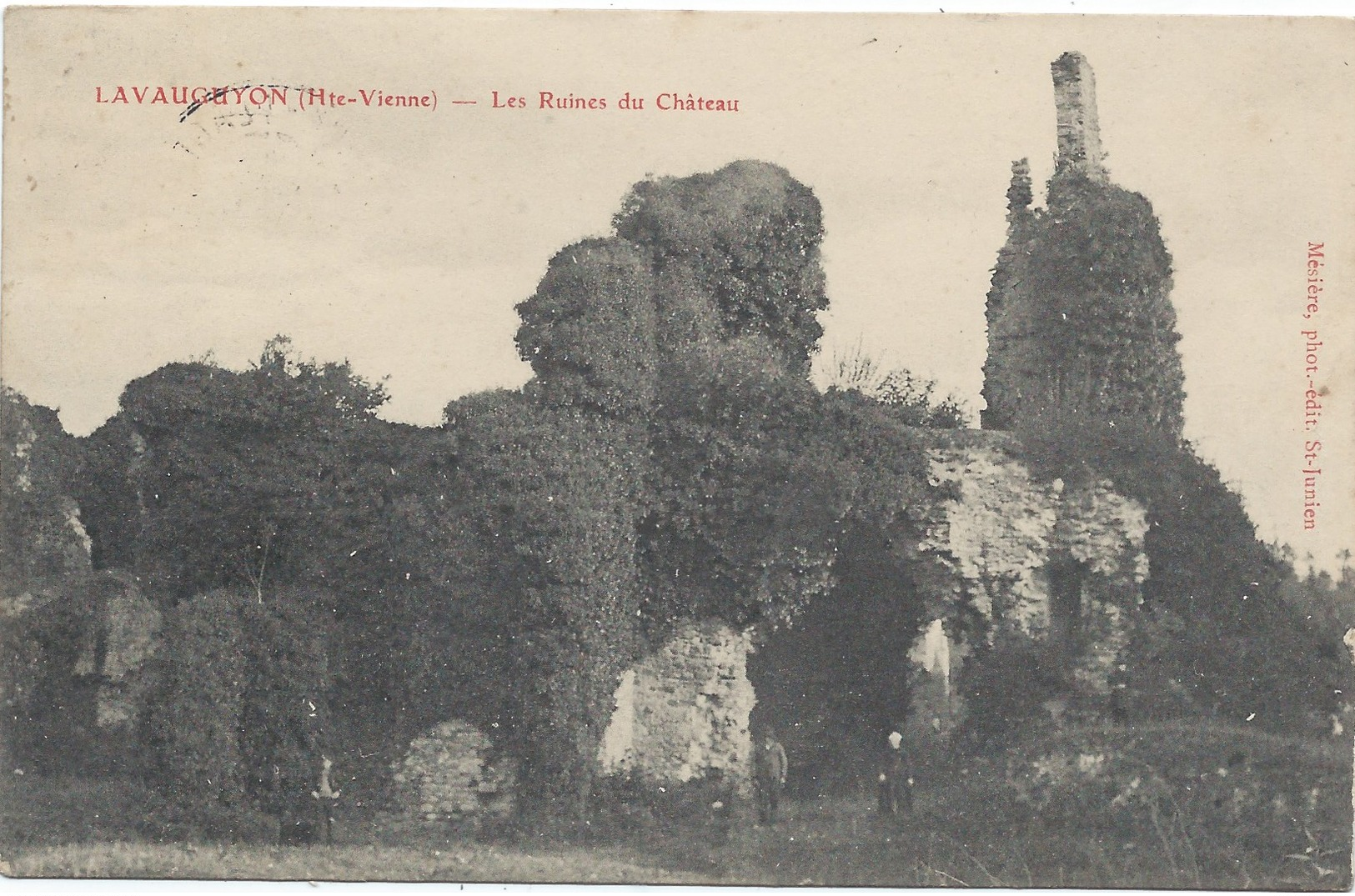 87- LES SALLES-LAVAUGUYON -Ruines Du Château - Beau Cachet Postal Du Village, 1907 - Other & Unclassified