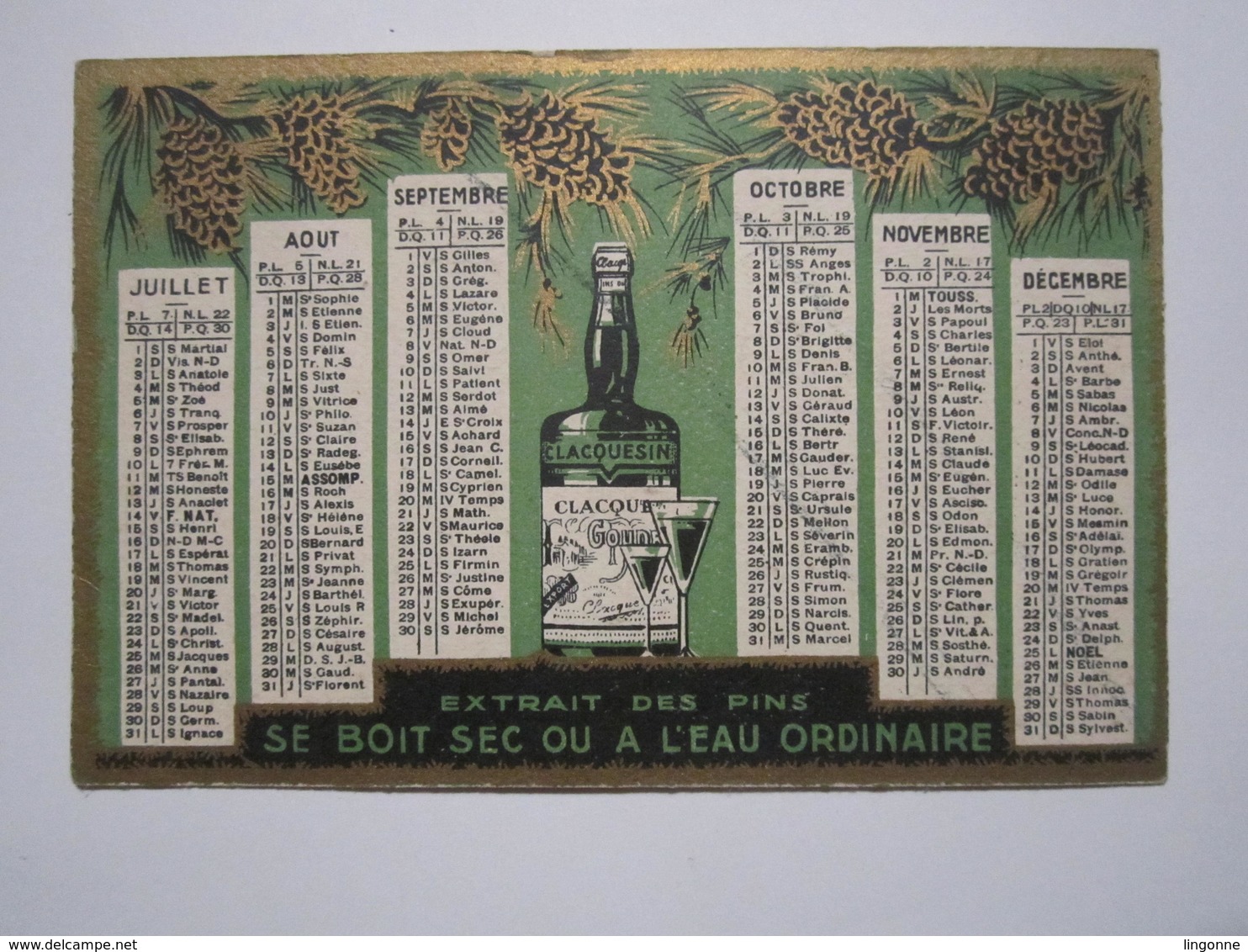 1933 CALENDRIER PETIT FORMAT CLACQUESIN Le Plus Sain Des Apéritifs - Extrait Des Pins Se Boit Sec Ou à L'eau Ordinaire - Petit Format : 1921-40