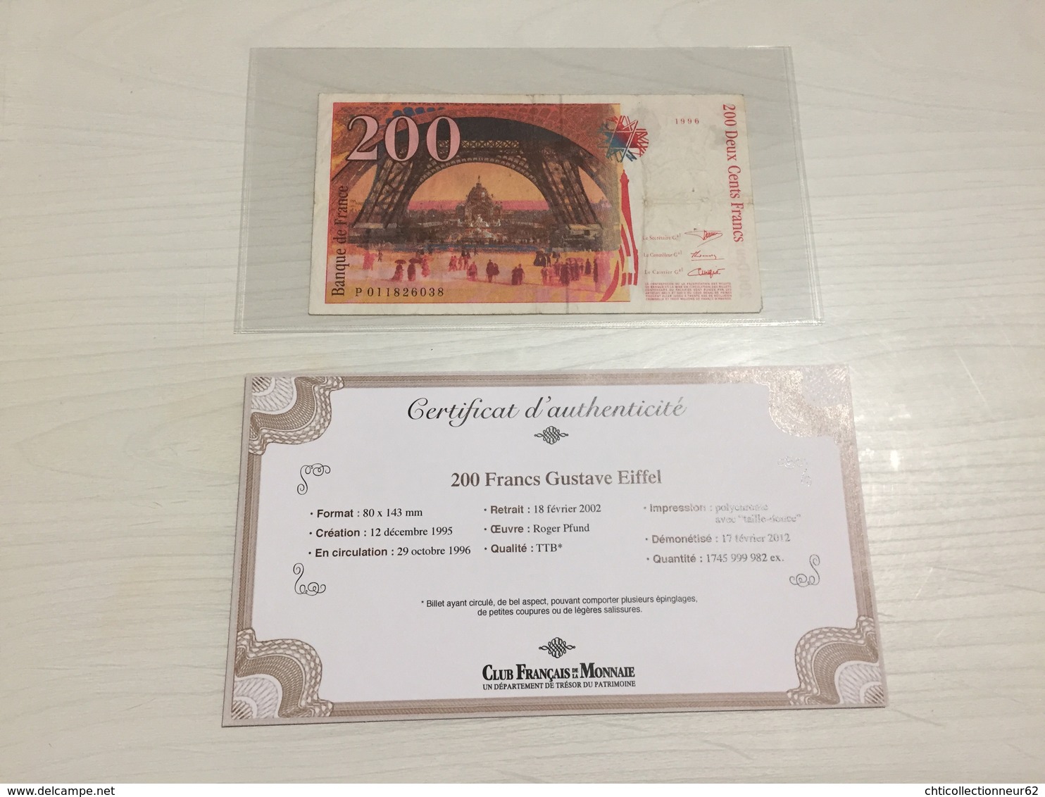 BILLET FRANÇAIS Ancien 200 FRANCS GUSTAVE EIFFEL  1996 Avec Certificat - 200 F 1995-1999 ''Eiffel''