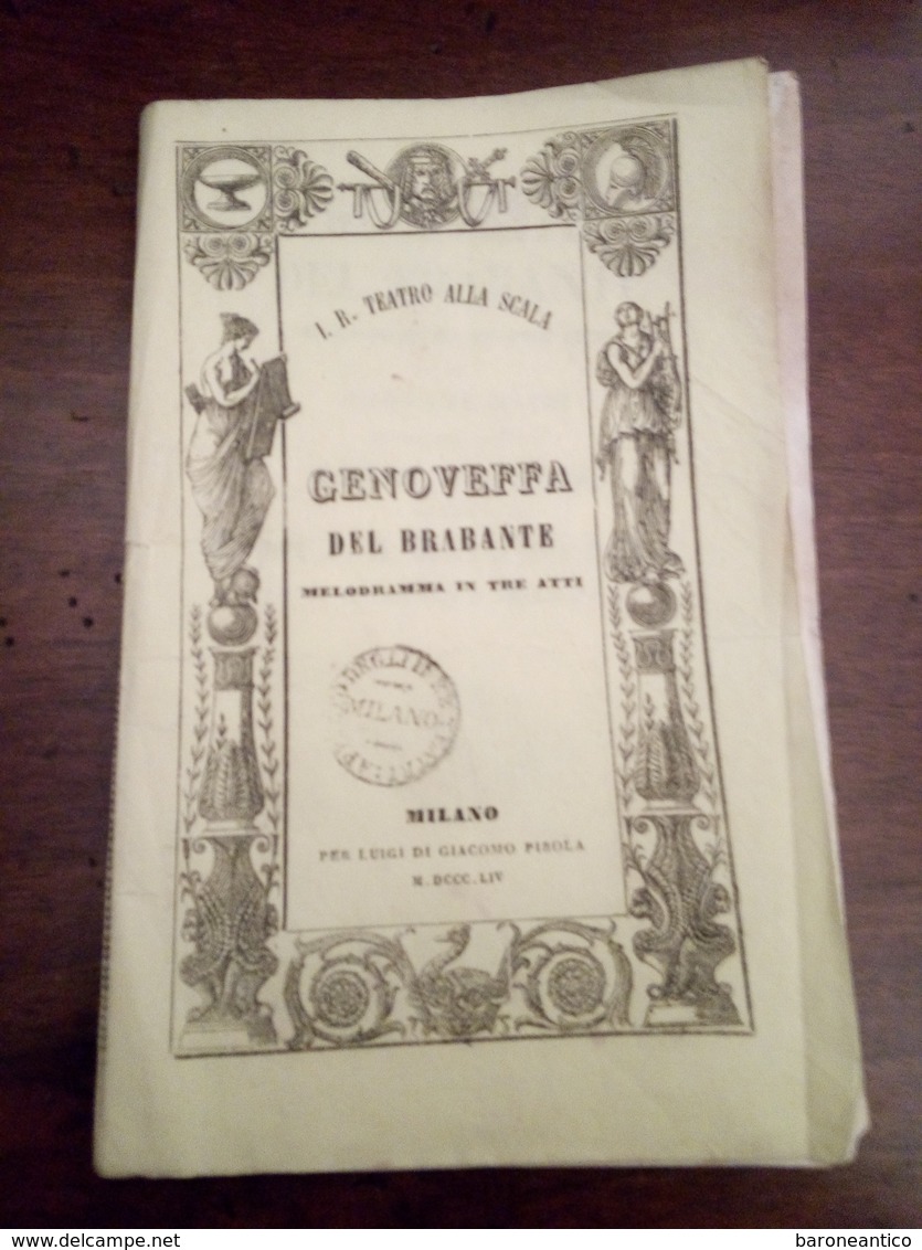 Libretto D'opera Genoveffa Del Brabante  Milano Pirola 1853/54 Pagine 32 - Documentos Históricos