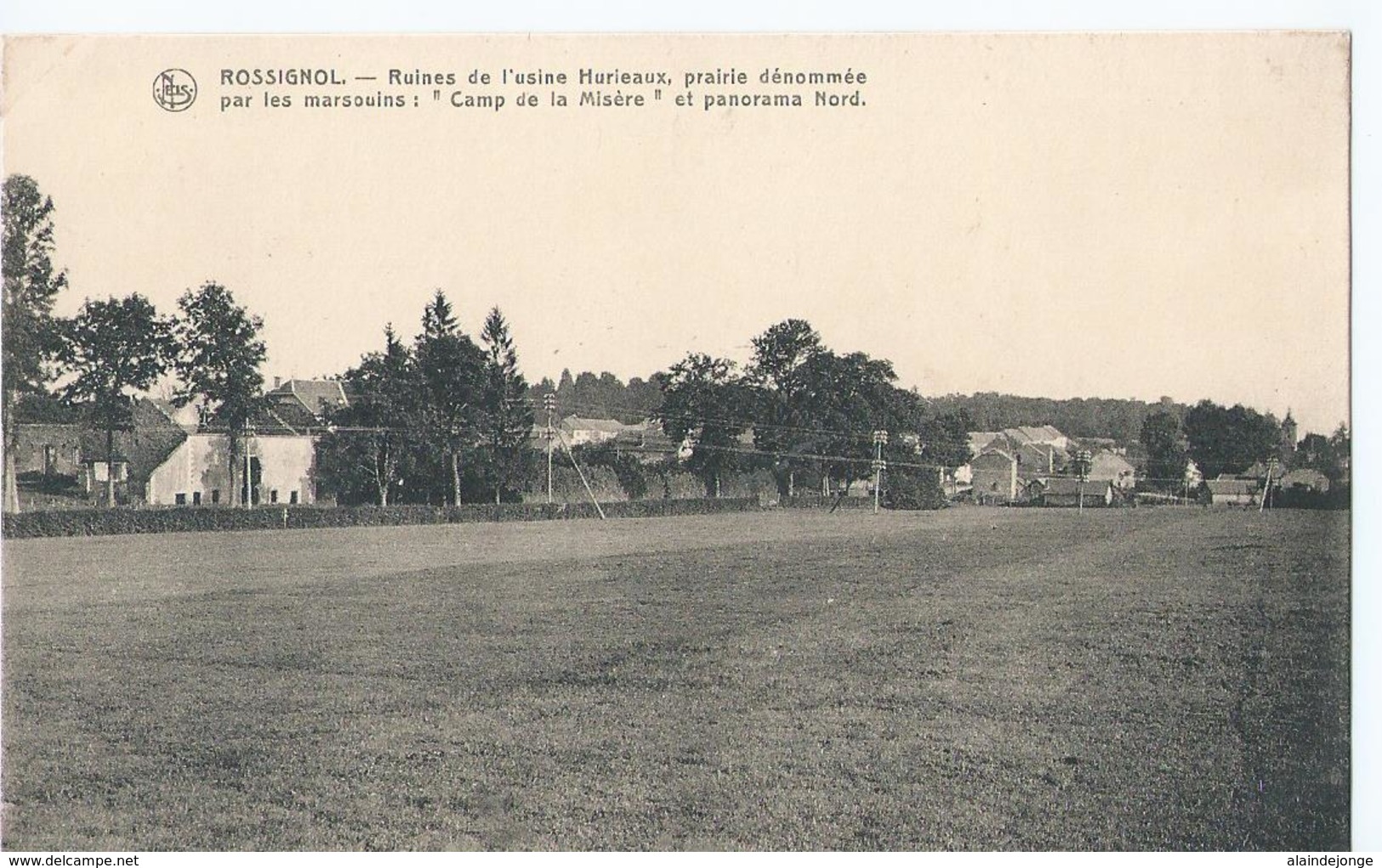 Rossignol - Ruines De L'usine Hurieaux, Prairie Dénommée Par Les Marsouins "Camp De La Misére" Et Panorama Nord - Tintigny