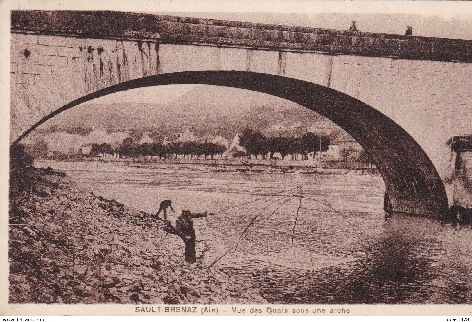 01 SAULT BRENAZ Vue Des Quais Sous Une Arche / PECHEUR - Sin Clasificación