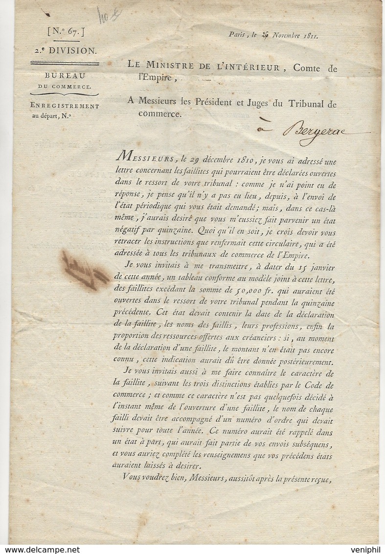 LETTRE DECRET 26 NOV 1811 DU MINISTERE DE L'INTERIEUR  CONCERNANT LES FAILLITES -VOIR DIFFERENTES MARQUES POSTALE - - Décrets & Lois